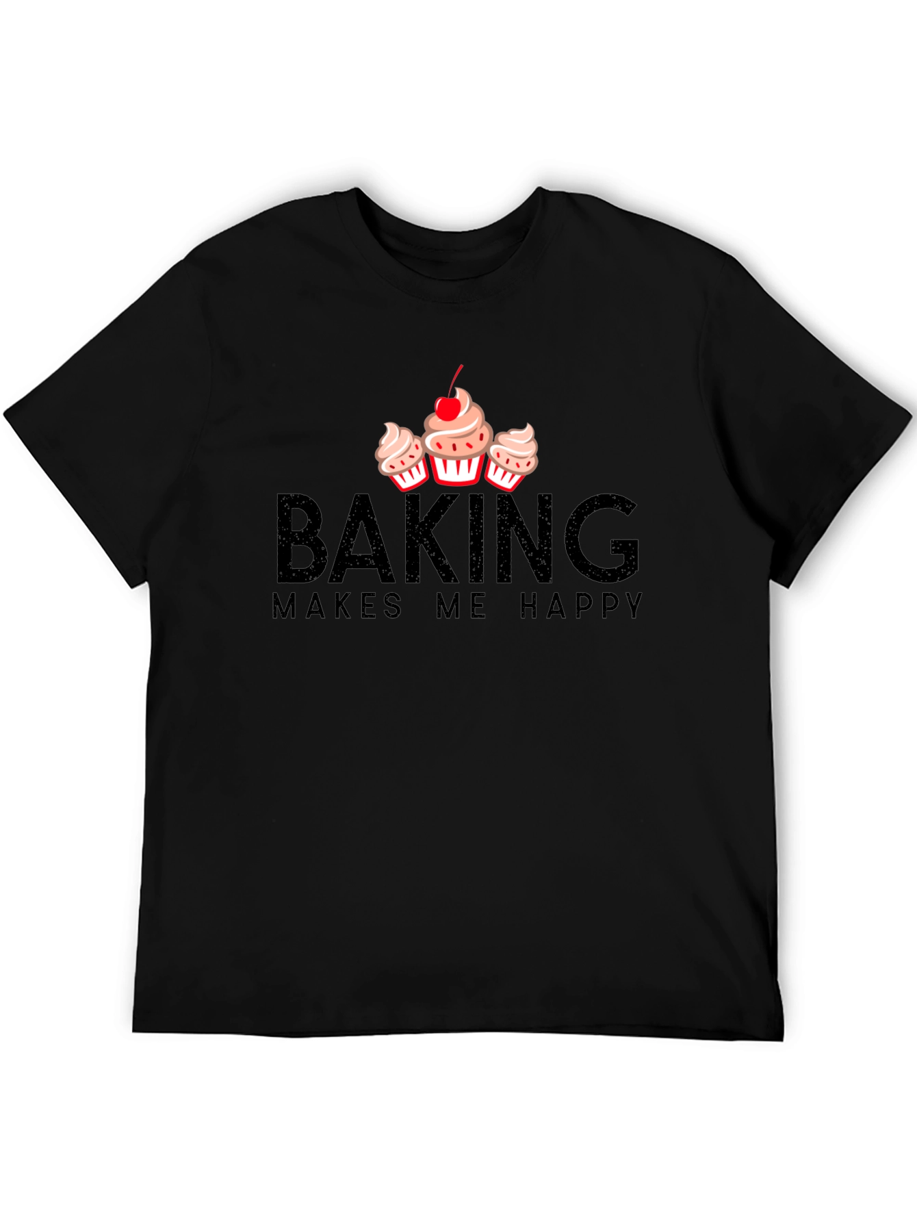 Baking Makes Me Happy T-Shirt - Cupcake Design