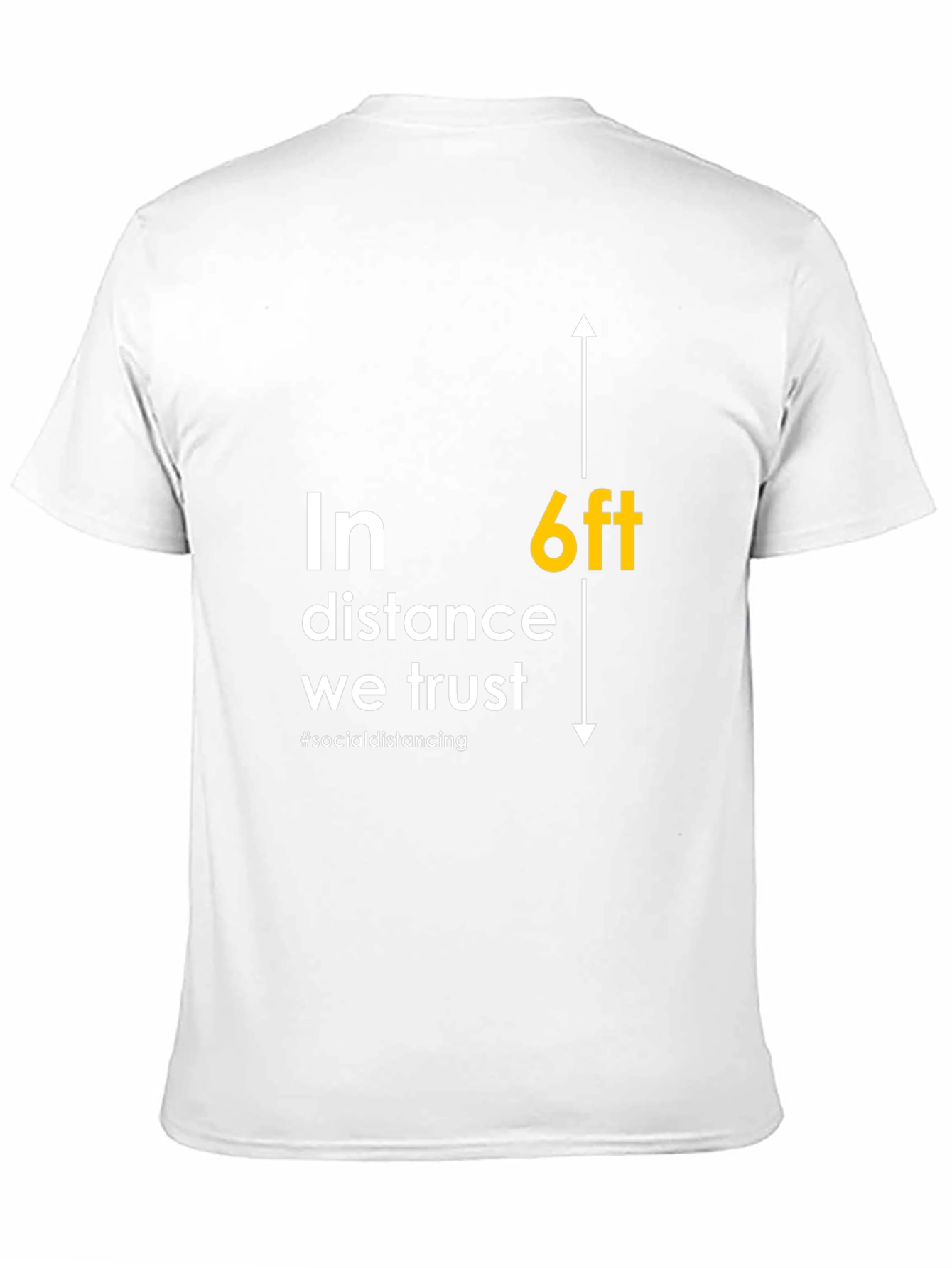 6ft Distance Trust T-Shirt - Social Distancing