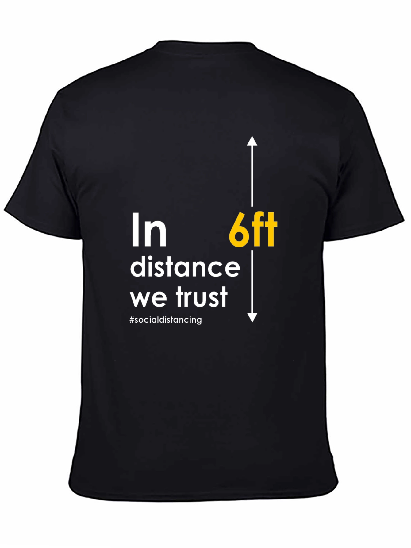 6ft Distance Trust T-Shirt - Social Distancing