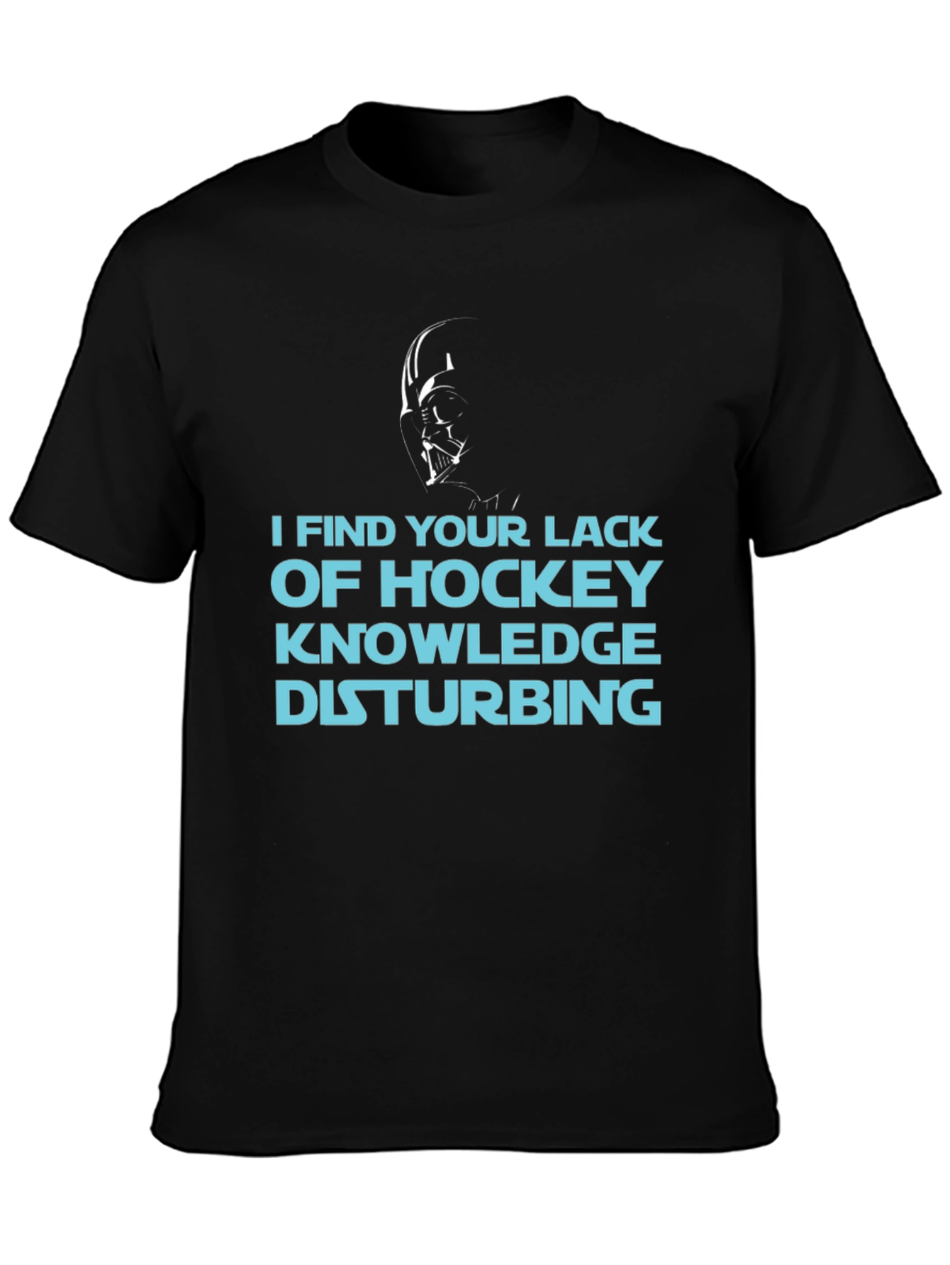 I Find Your Lack of Hockey Knowledge Disturbing Shirt