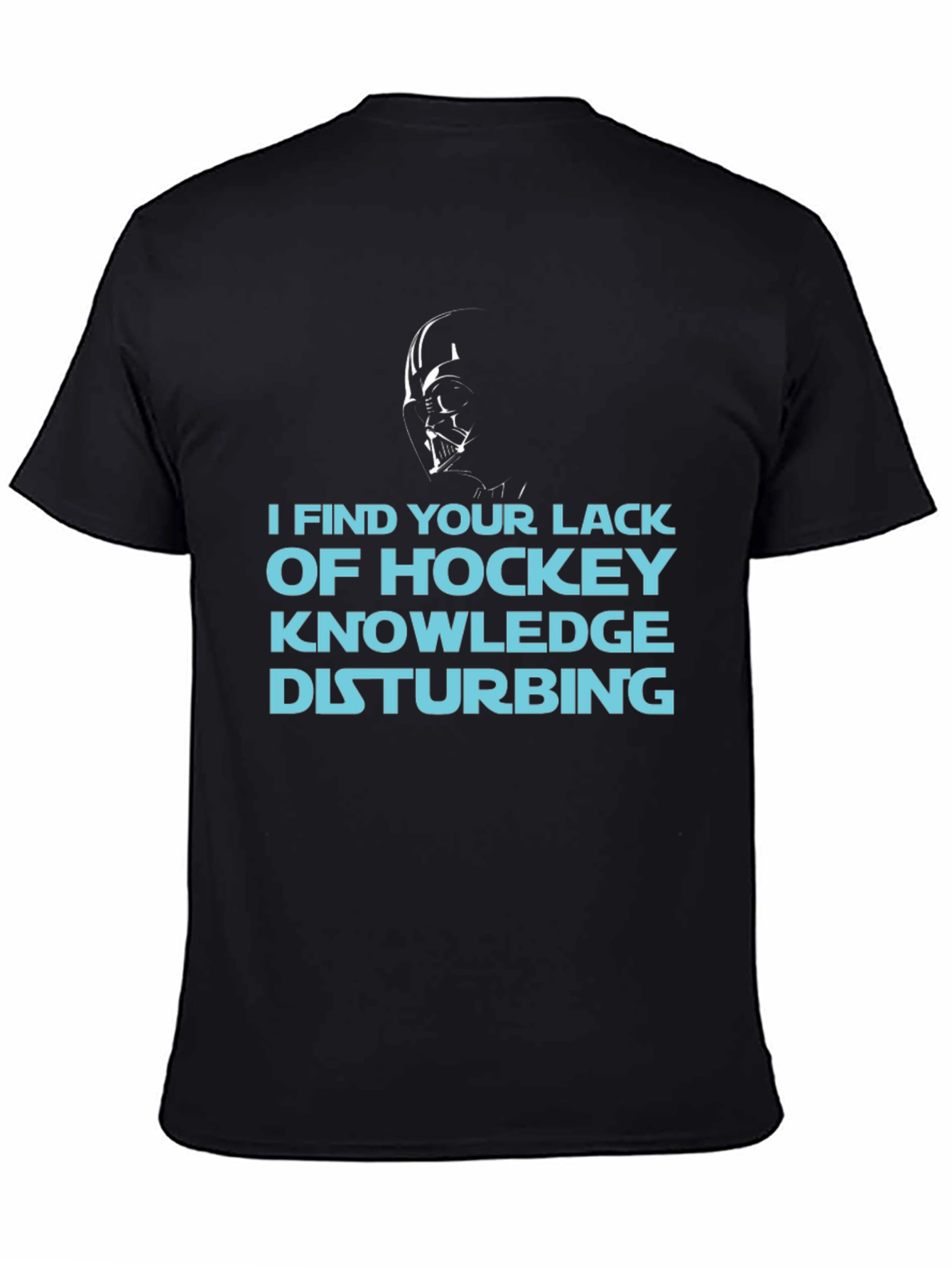 I Find Your Lack of Hockey Knowledge Disturbing Shirt