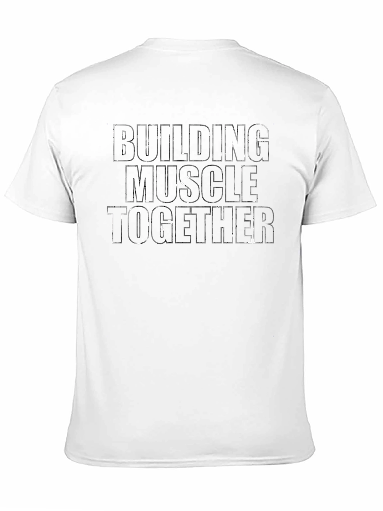 Building Muscle Together Graphic Tee