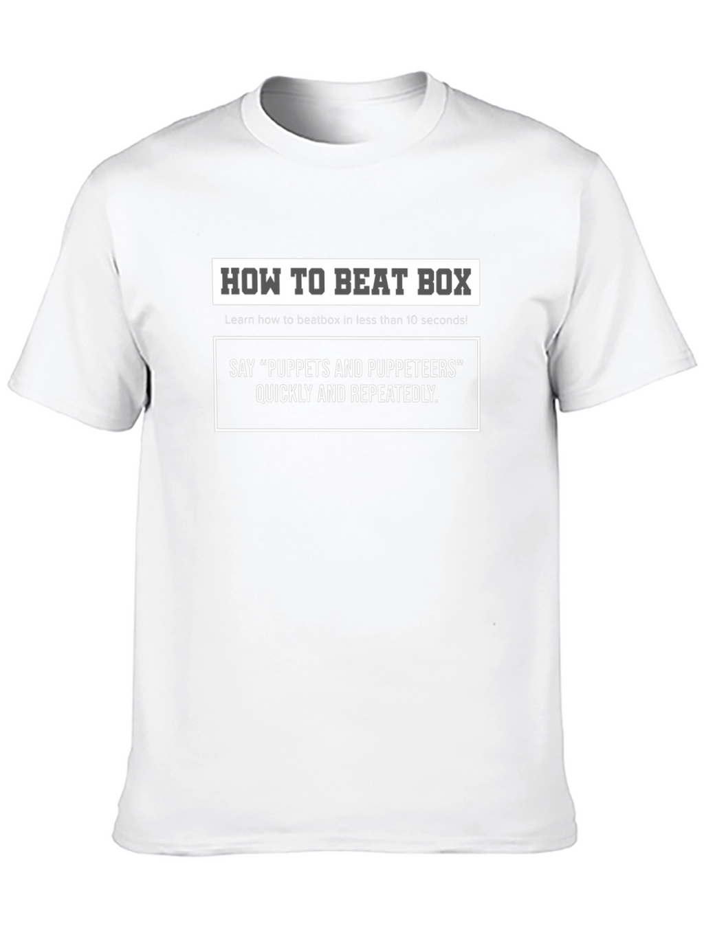 Funny Beatbox Tutorial T-Shirt