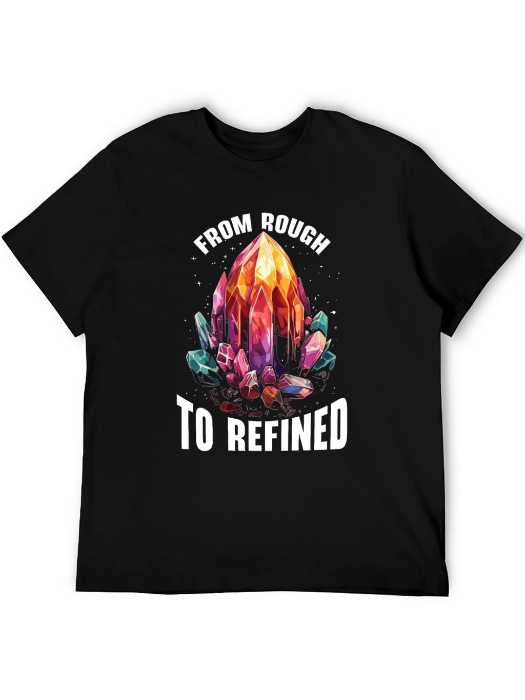 From Rough to Refined Crystal Graphic Tee