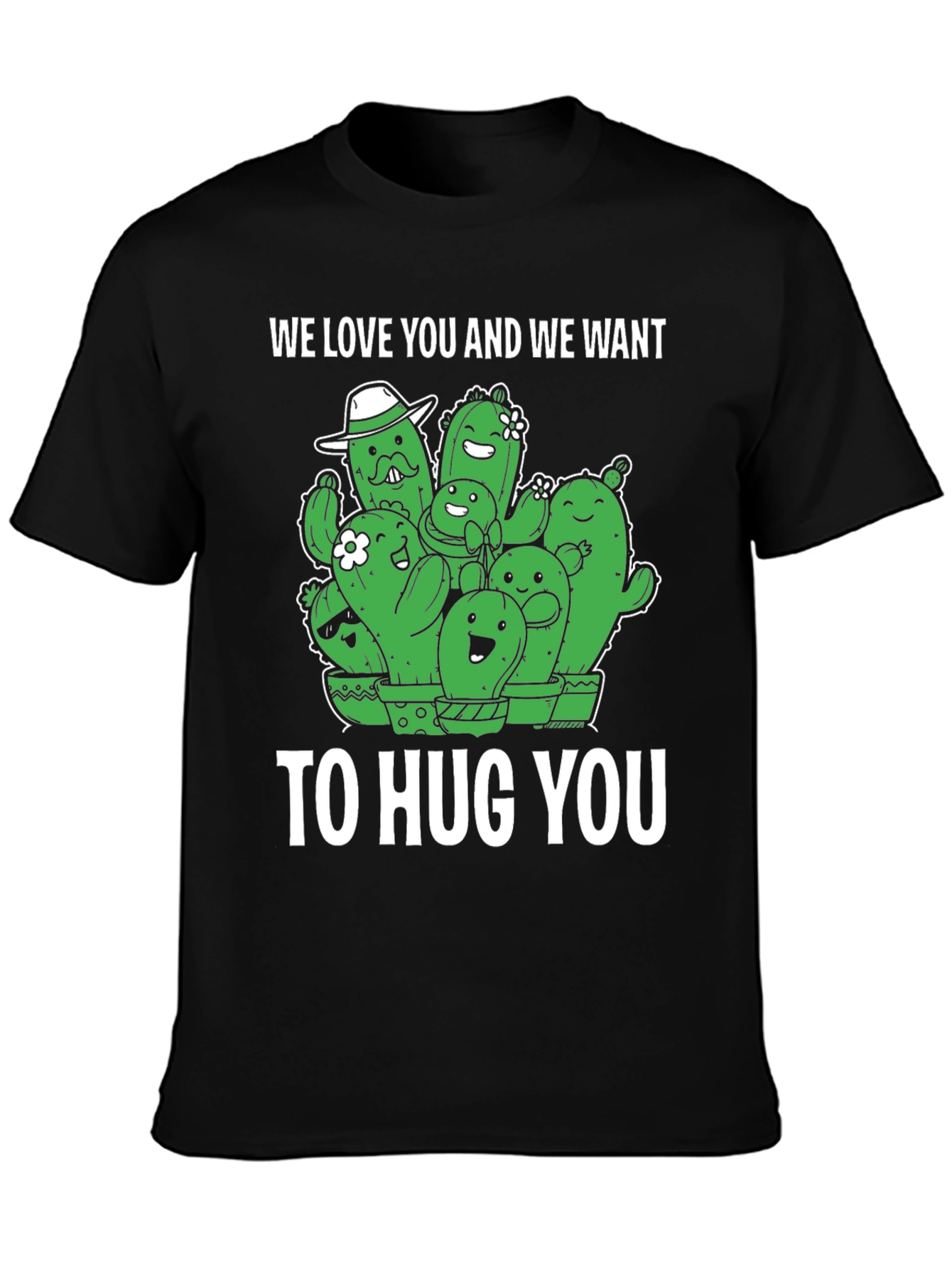 Cactus Hug T-Shirt - We Love You Funny Graphic Tee