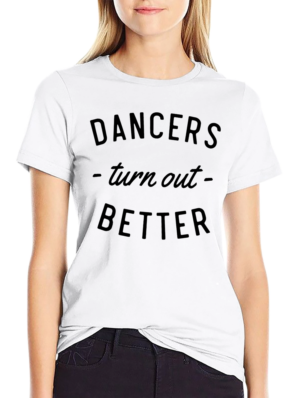 Dancers Turn Out Better Black Graphic Tee