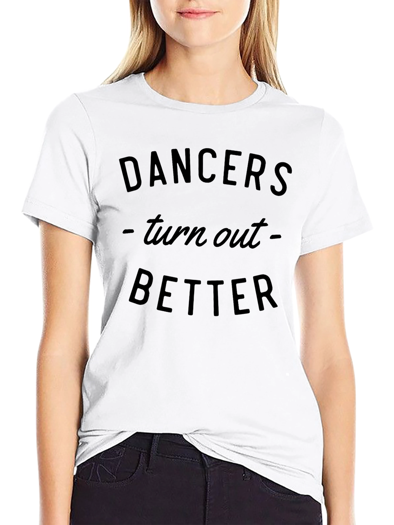 Dancers Turn Out Better Black Graphic Tee