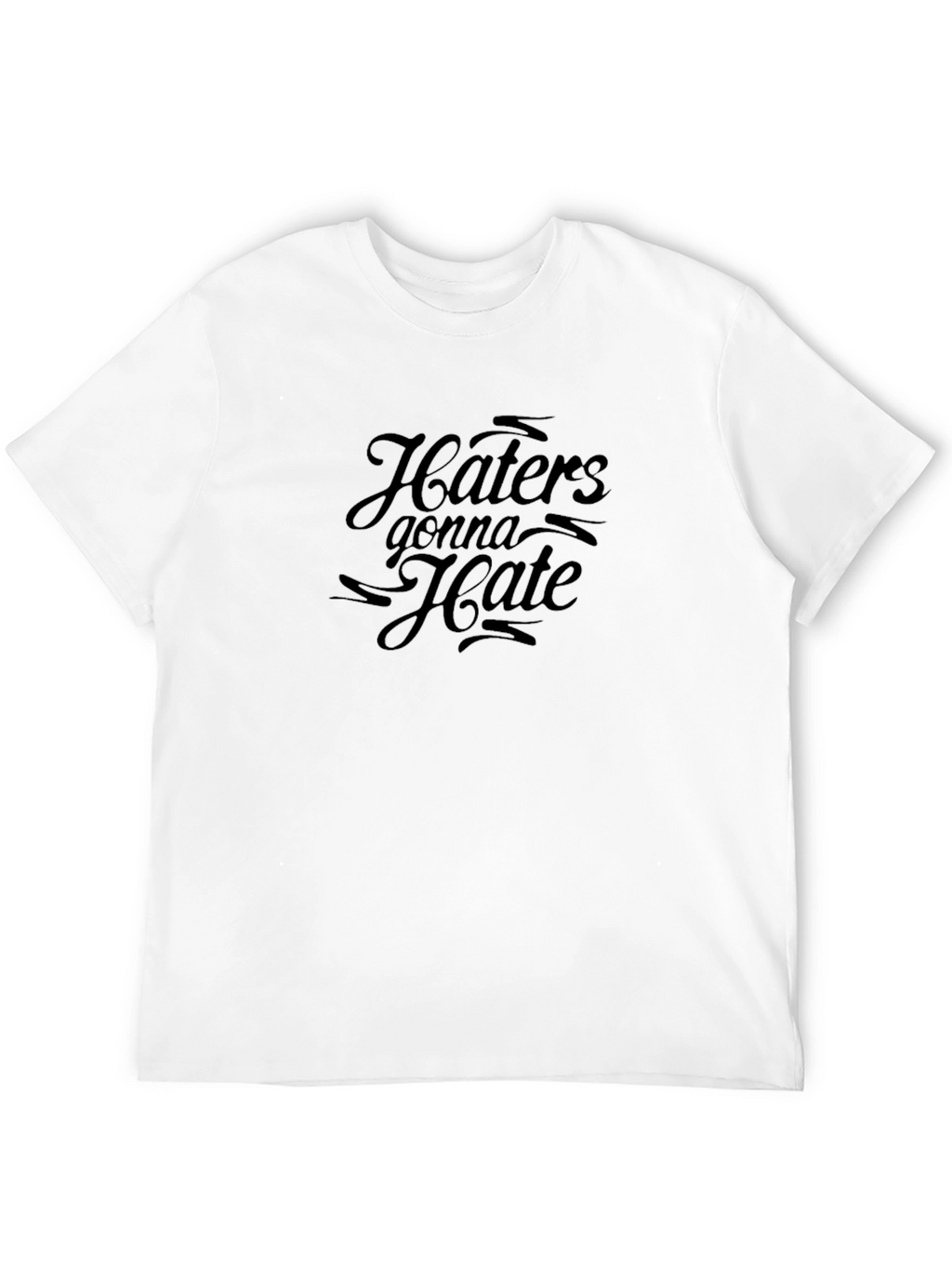 Haters Gonna Hate Graphic Tee - Black