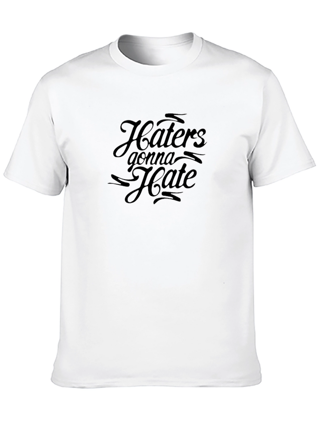 Haters Gonna Hate Graphic Tee - Black
