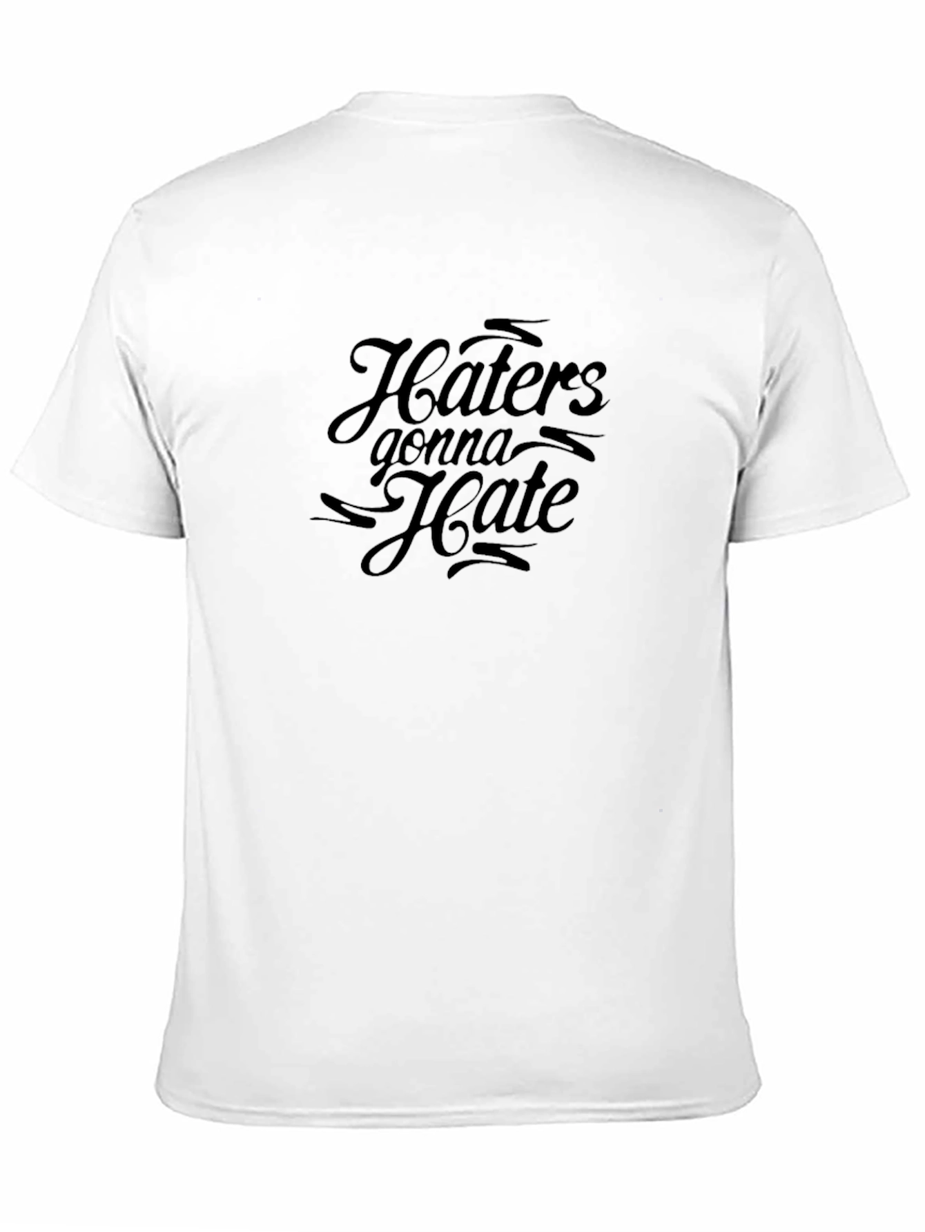 Haters Gonna Hate Graphic Tee - Black