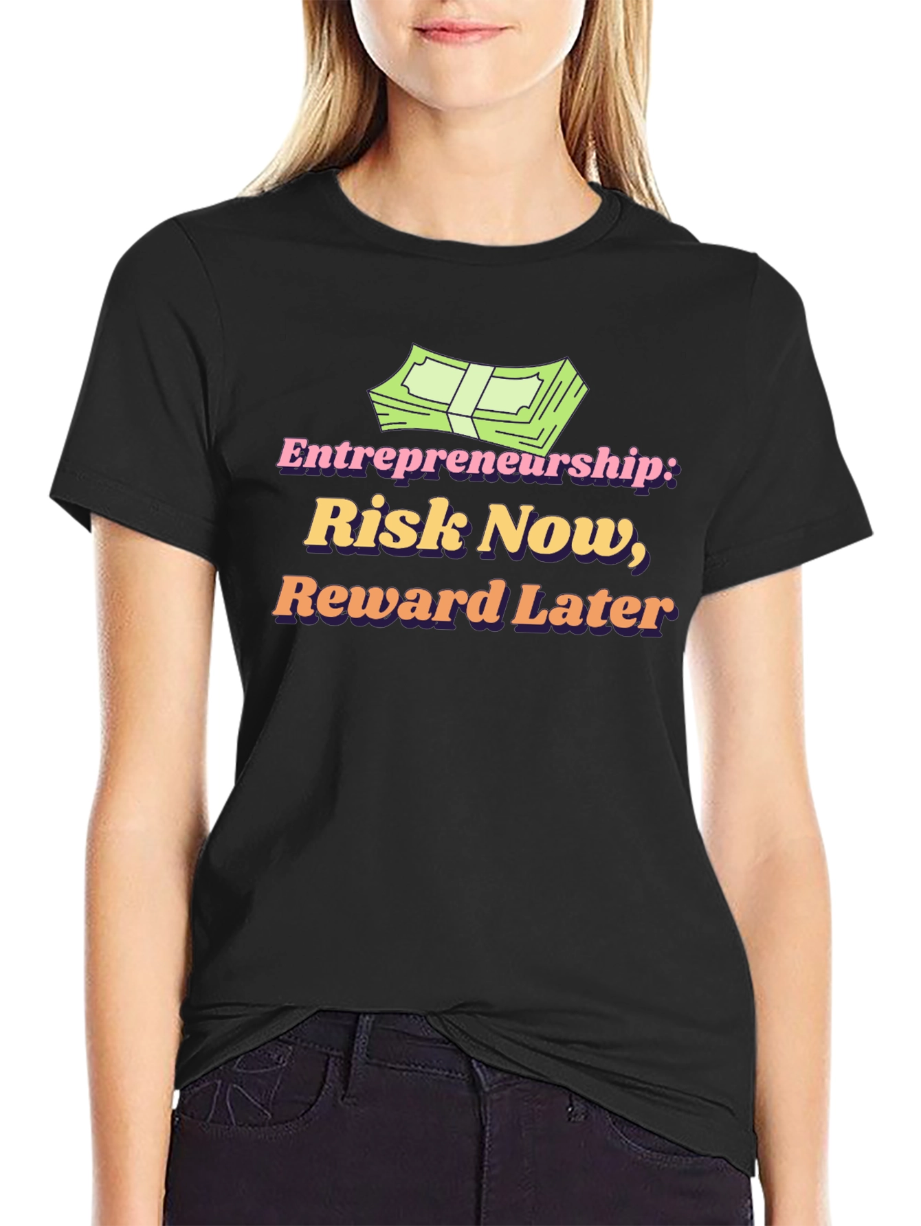 Entrepreneurship Risk Now Reward Later T-Shirt