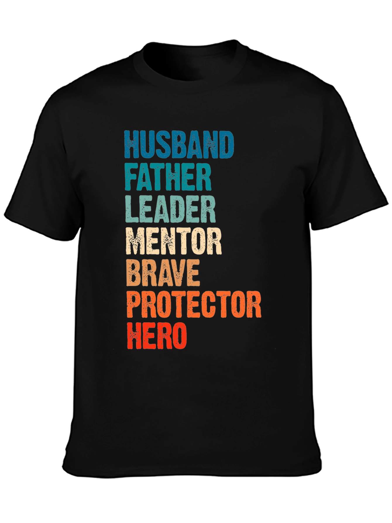 Husband Father Leader Hero Graphic Tee