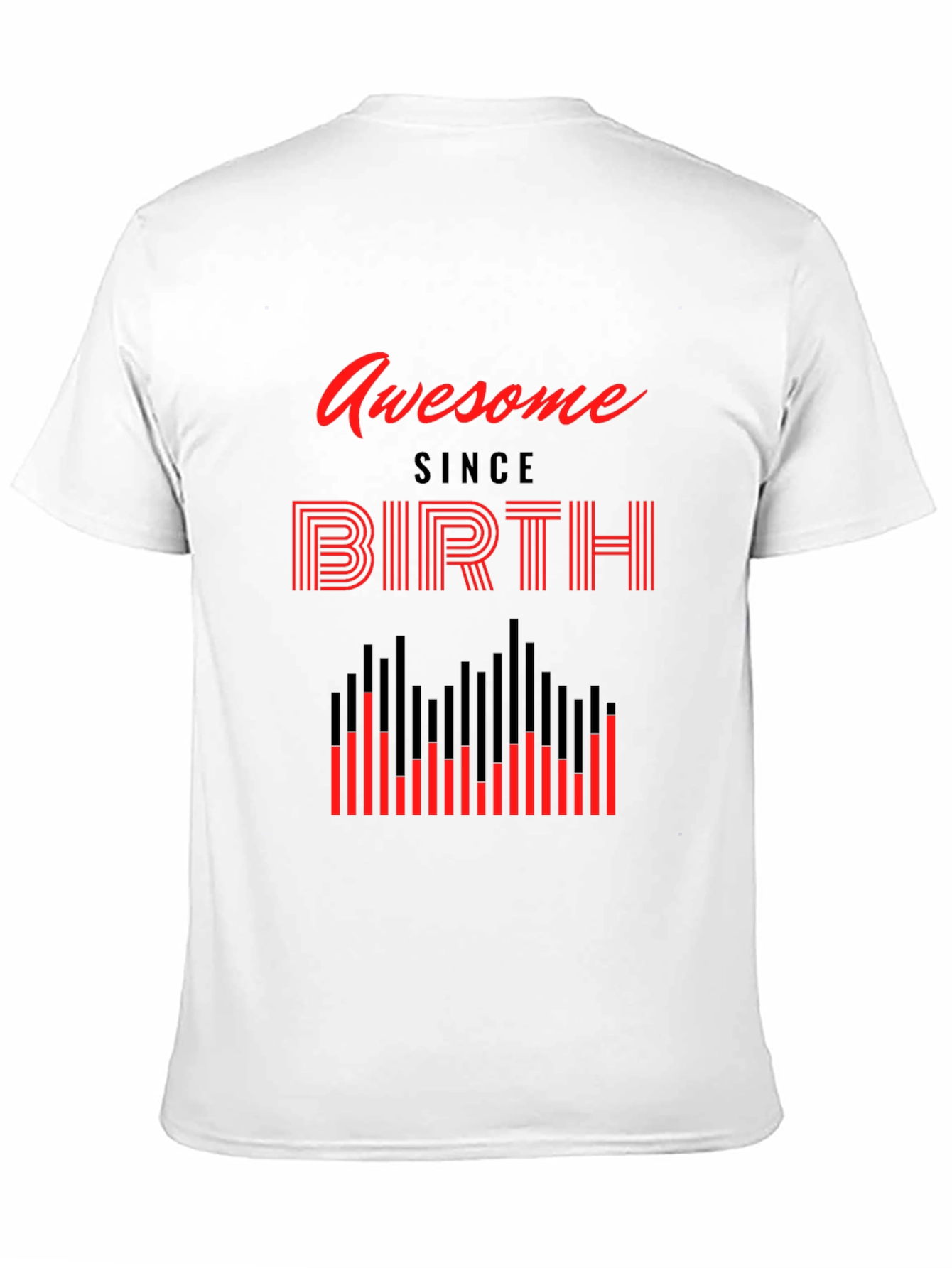 Awesome Since Birth Graphic Tee
