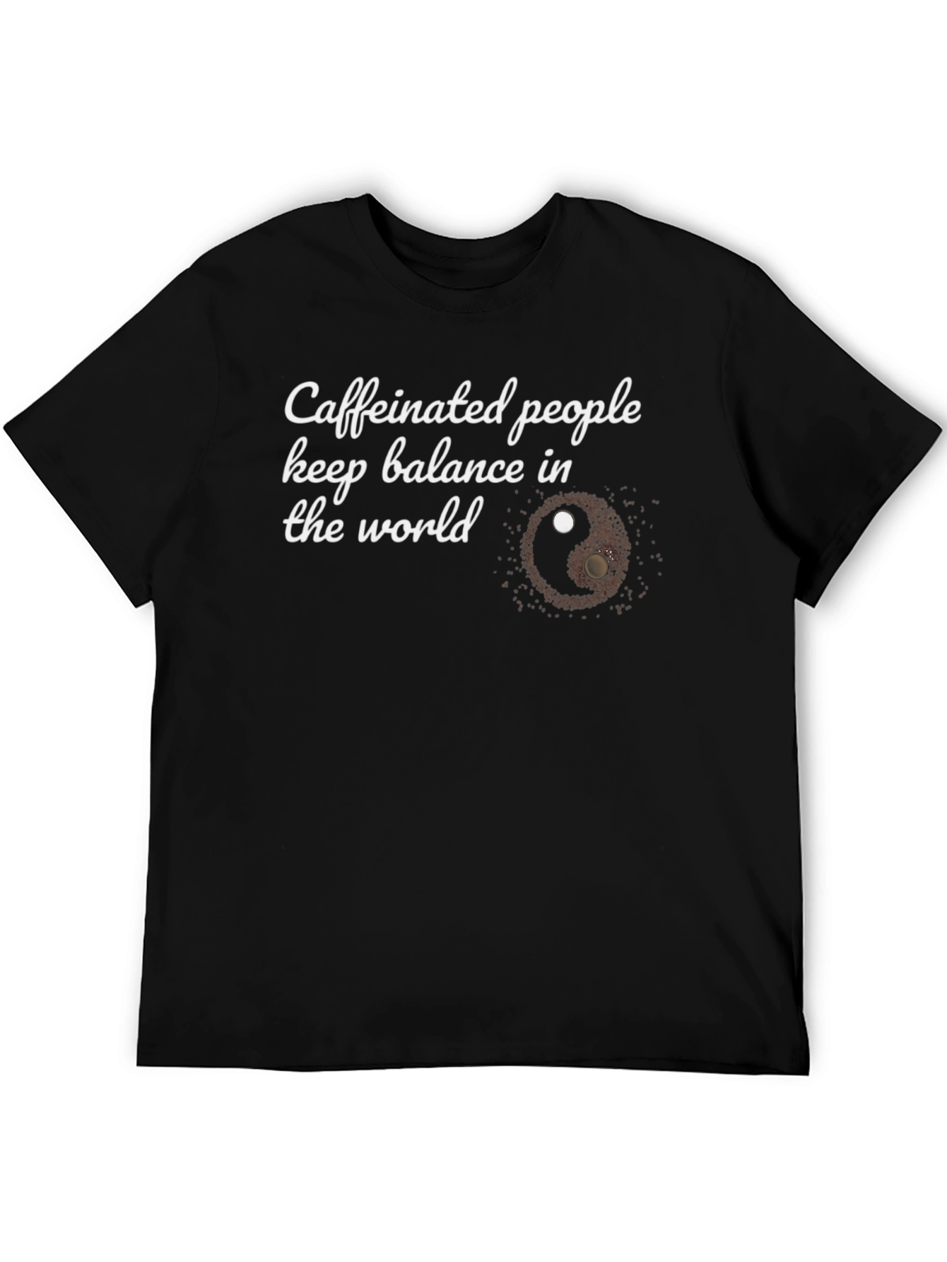 Caffeinated People Yin Yang T-Shirt - Balance the World!