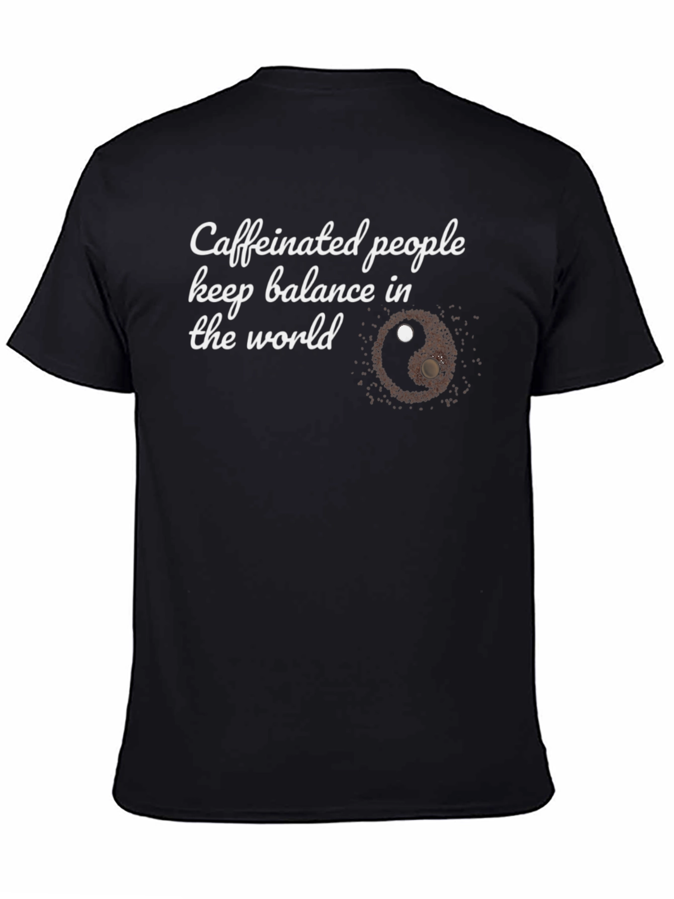Caffeinated People Yin Yang T-Shirt - Balance the World!