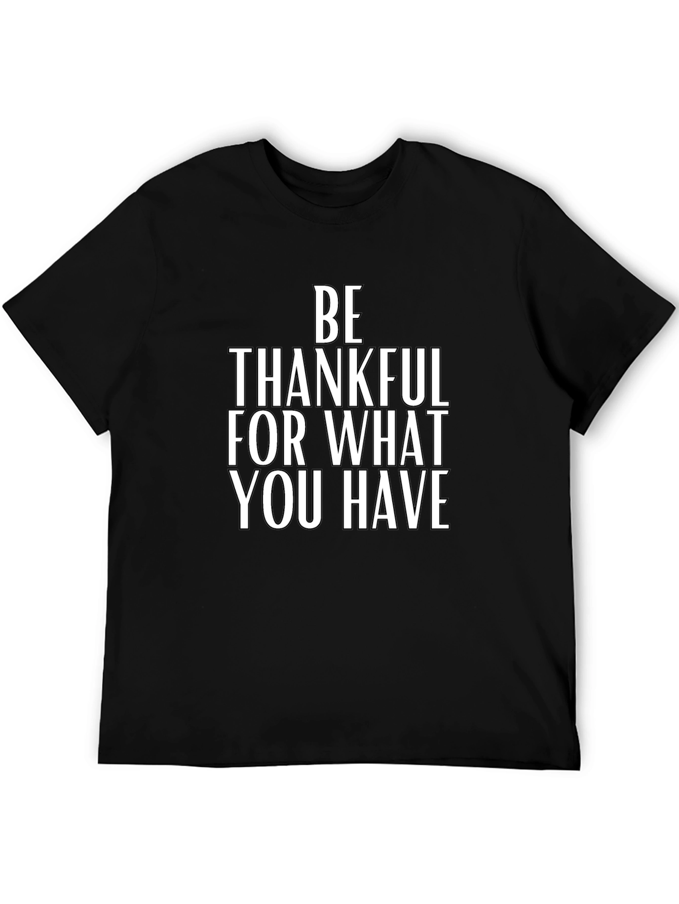 Be Thankful T-Shirt