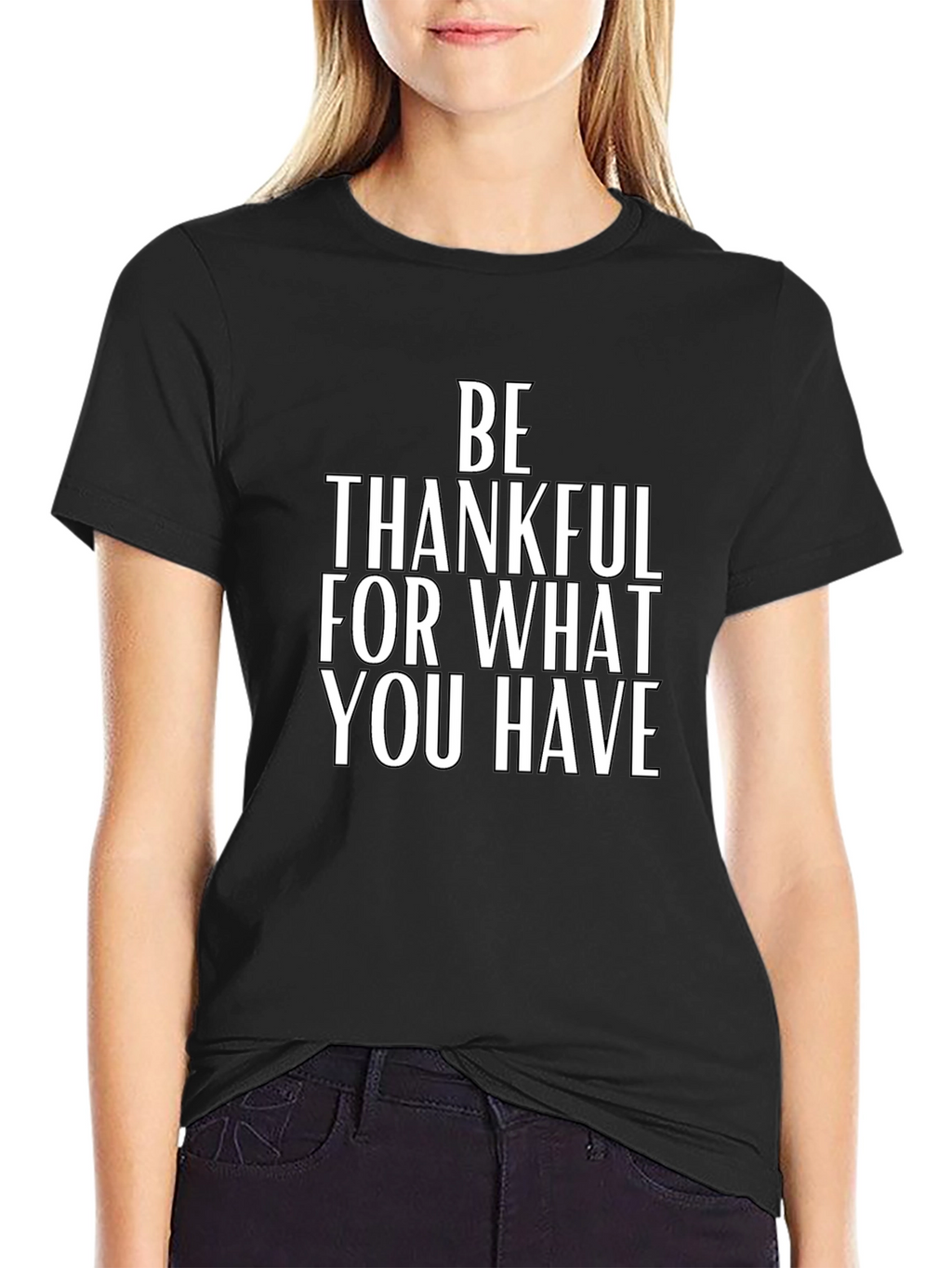 Be Thankful T-Shirt