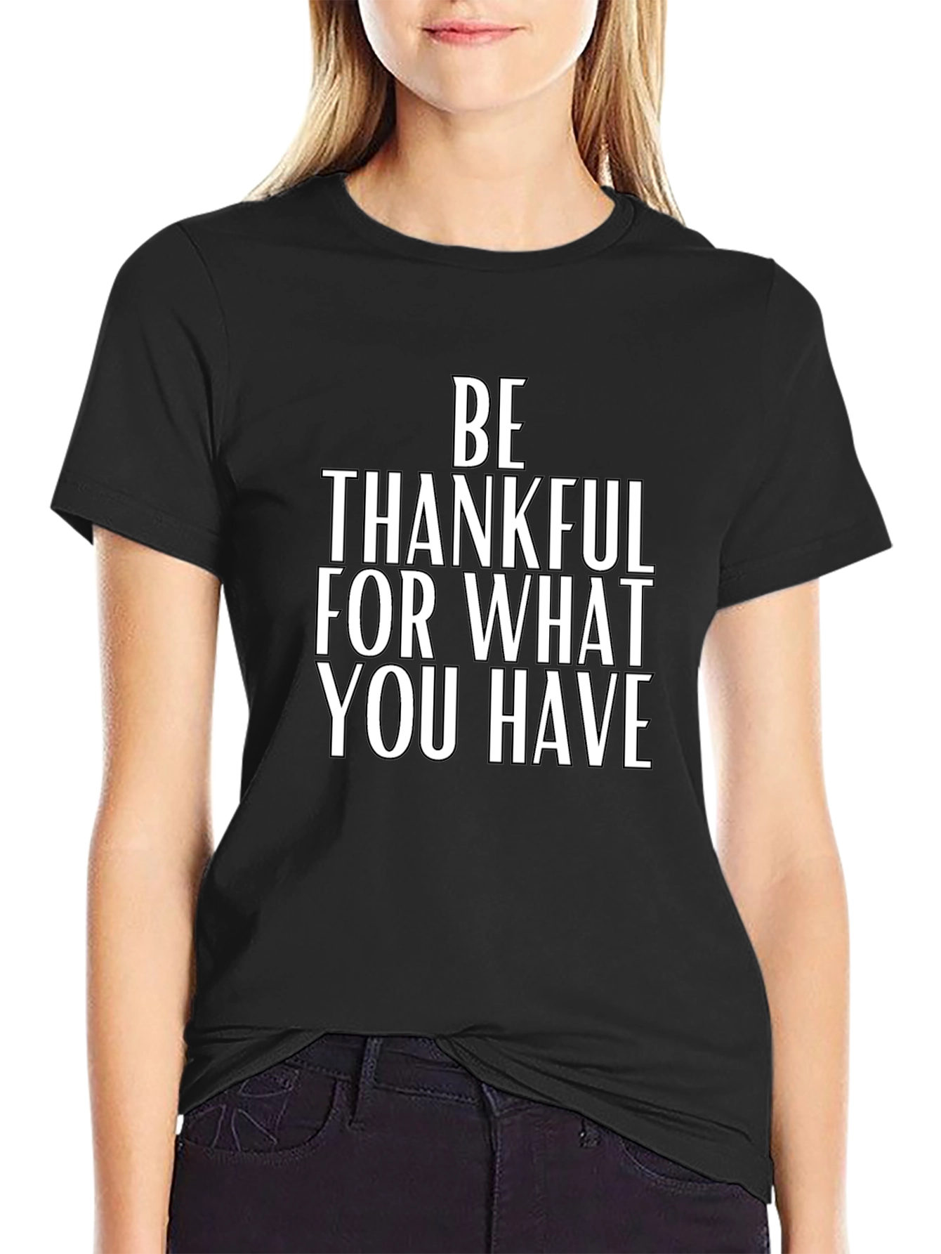 Be Thankful T-Shirt
