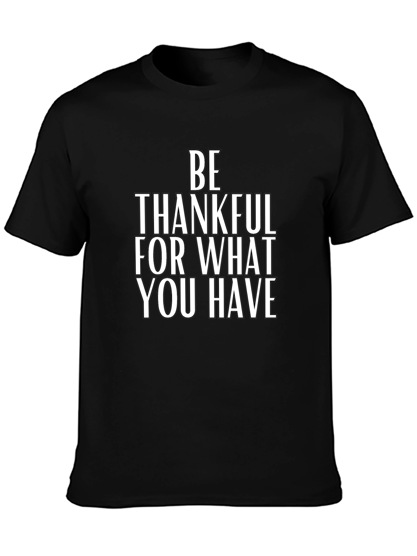 Be Thankful T-Shirt
