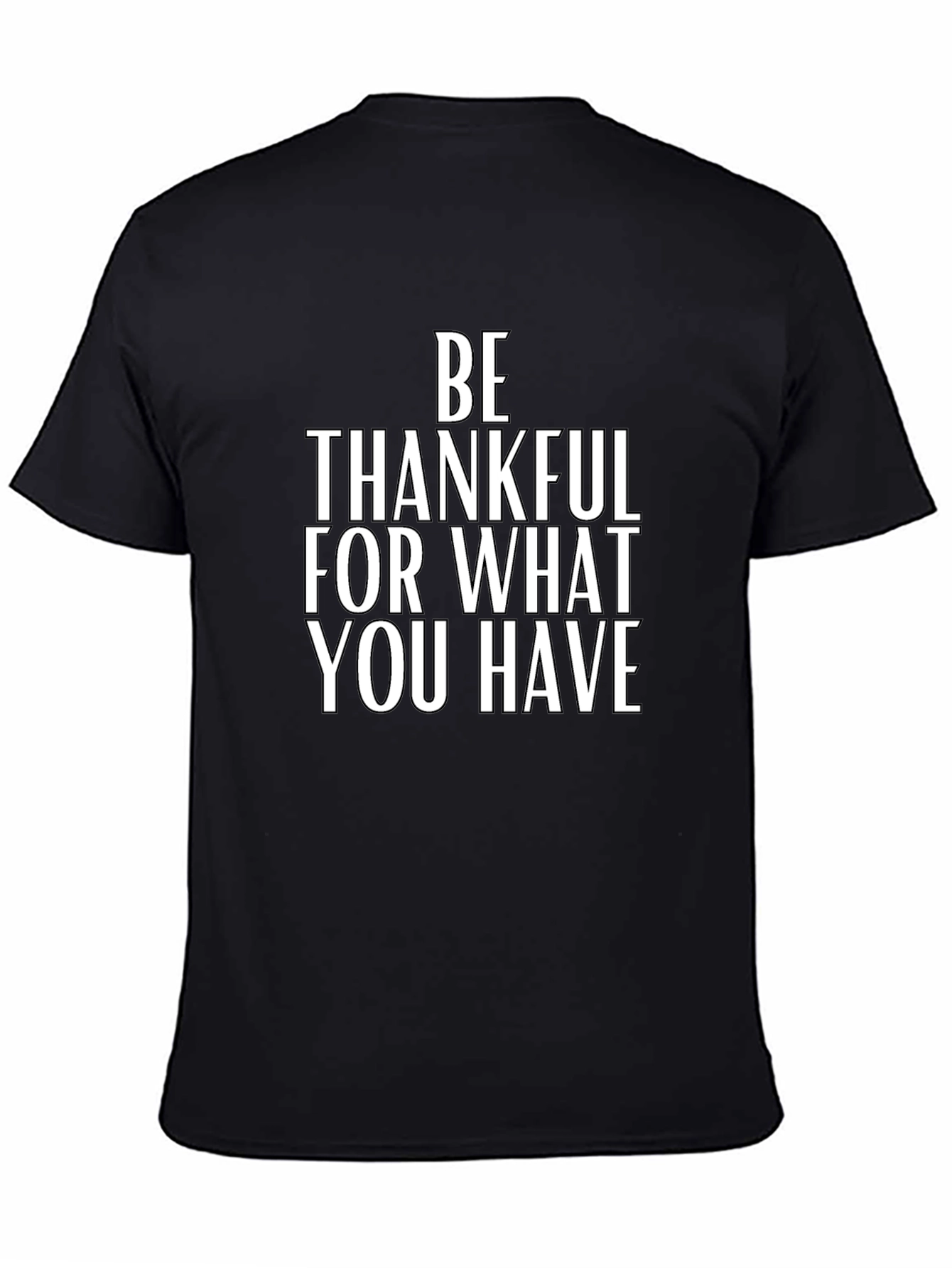 Be Thankful T-Shirt