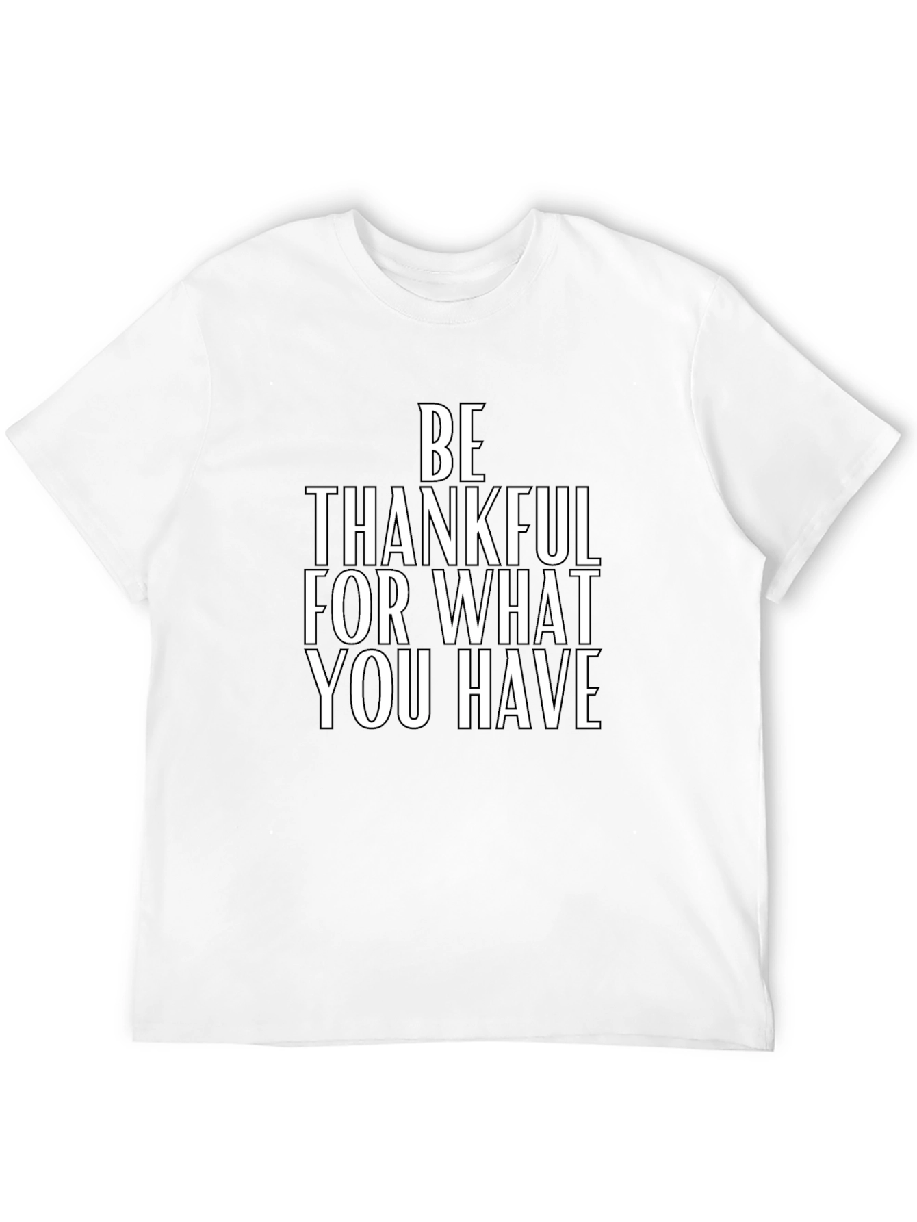 Be Thankful T-Shirt