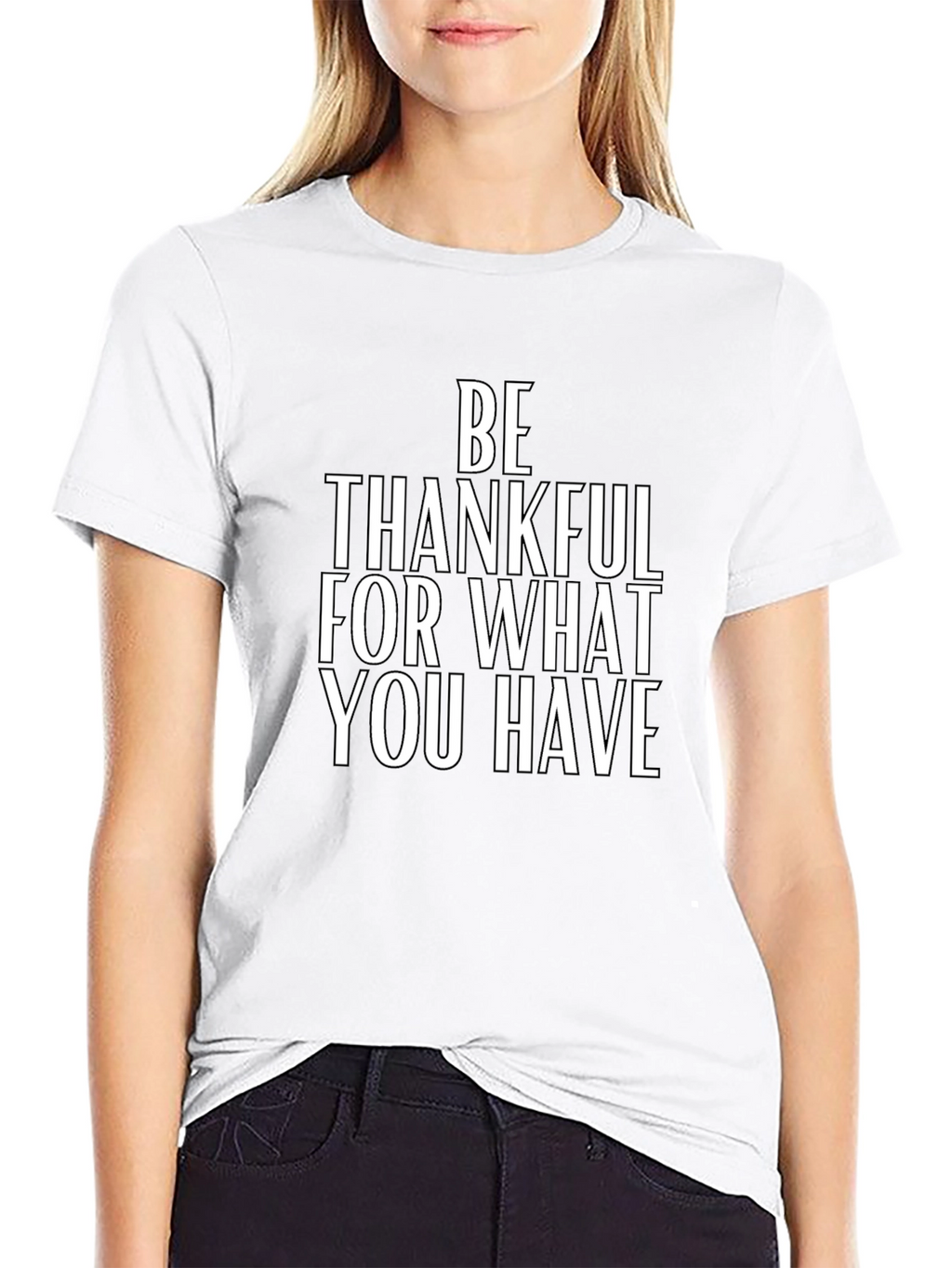 Be Thankful T-Shirt
