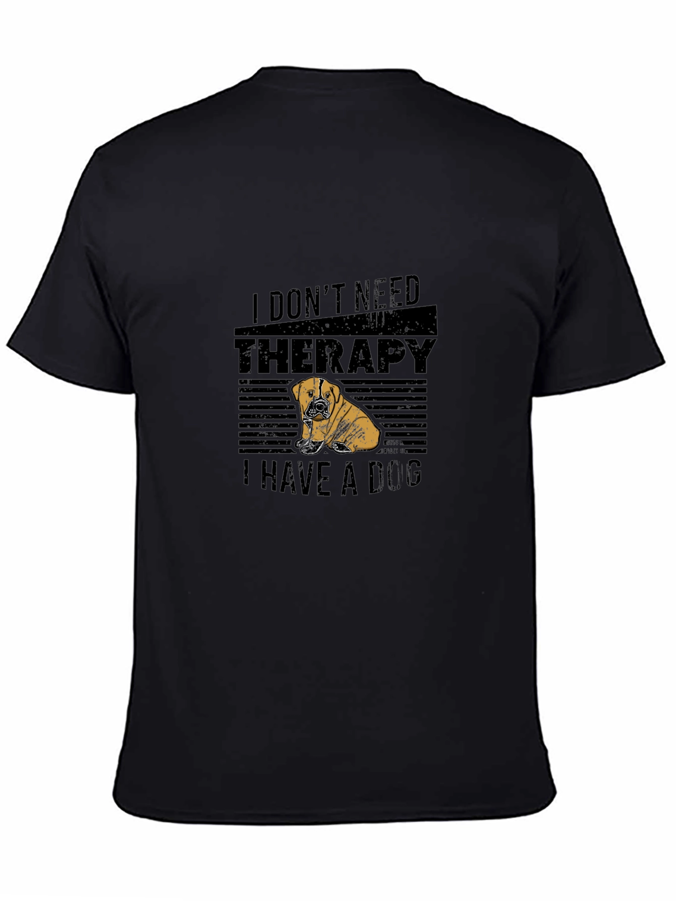 Dog Therapy T-Shirt - I Dont Need Therapy I Have A Dog