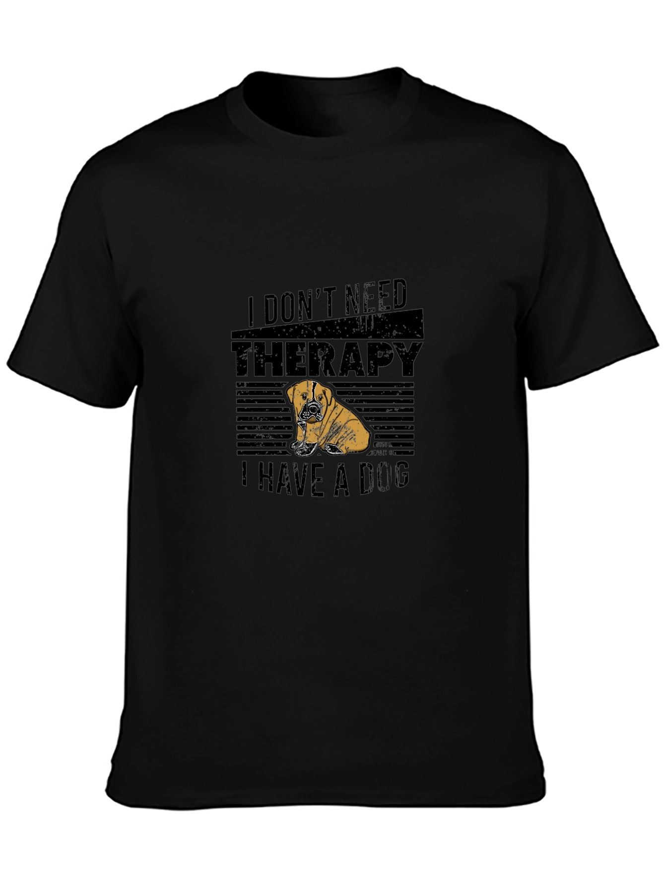 Dog Therapy T-Shirt - I Dont Need Therapy I Have A Dog