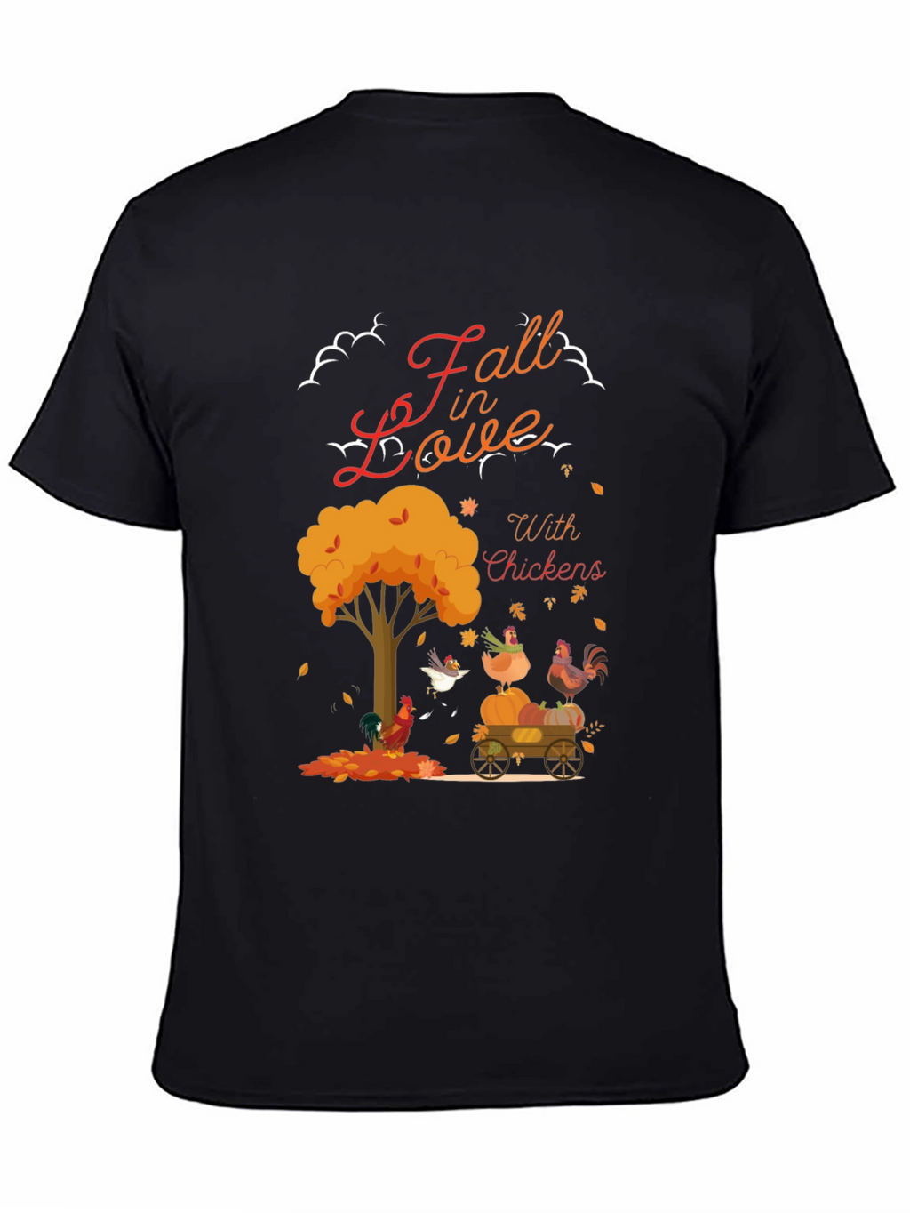 Fall in Love With Chickens T-Shirt