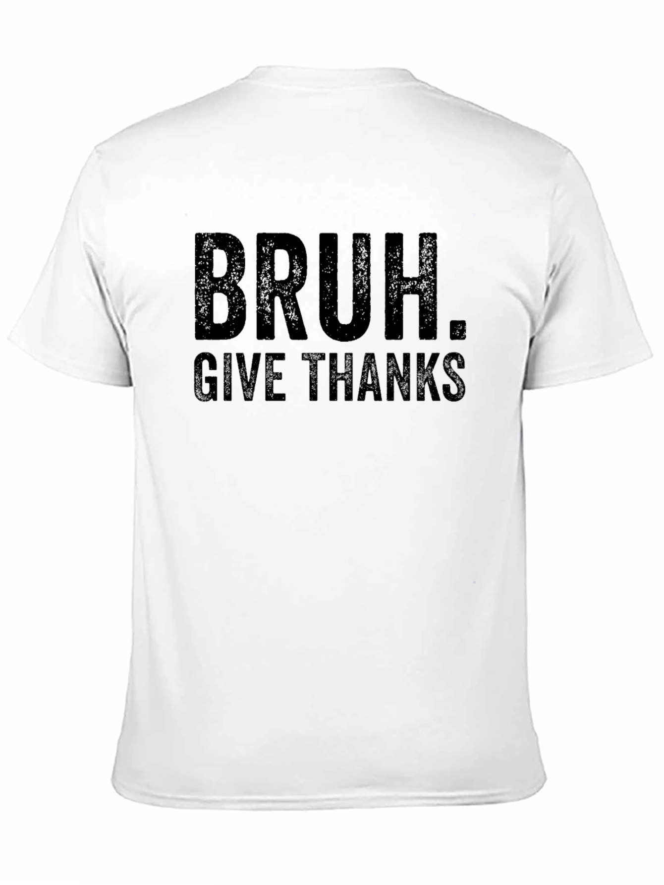Bruh. Give Thanks Funny Thanksgiving T-Shirt