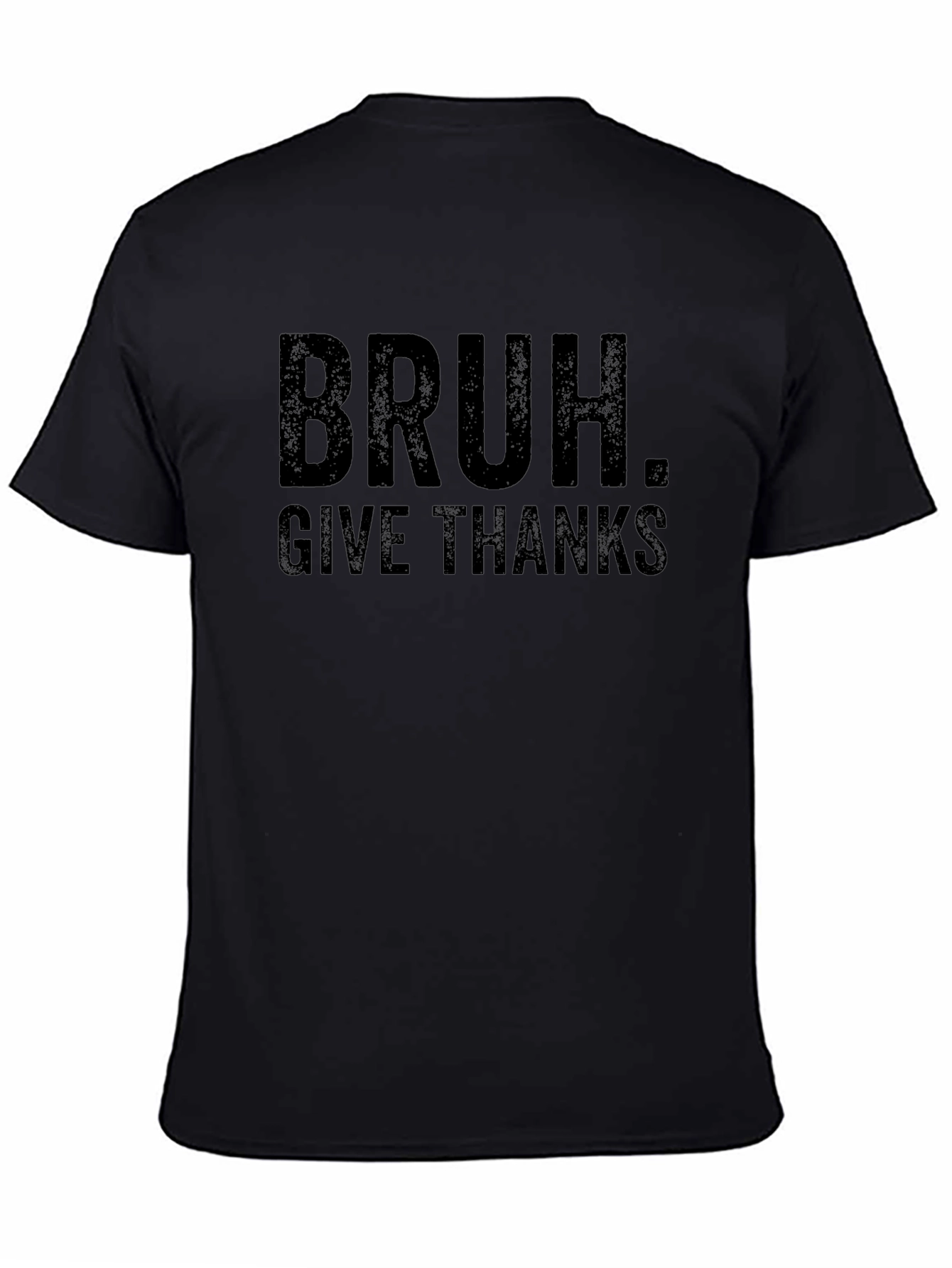 Bruh. Give Thanks Funny Thanksgiving T-Shirt
