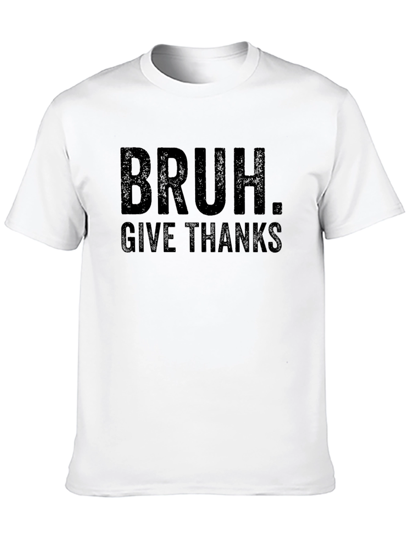 Bruh. Give Thanks Funny Thanksgiving T-Shirt
