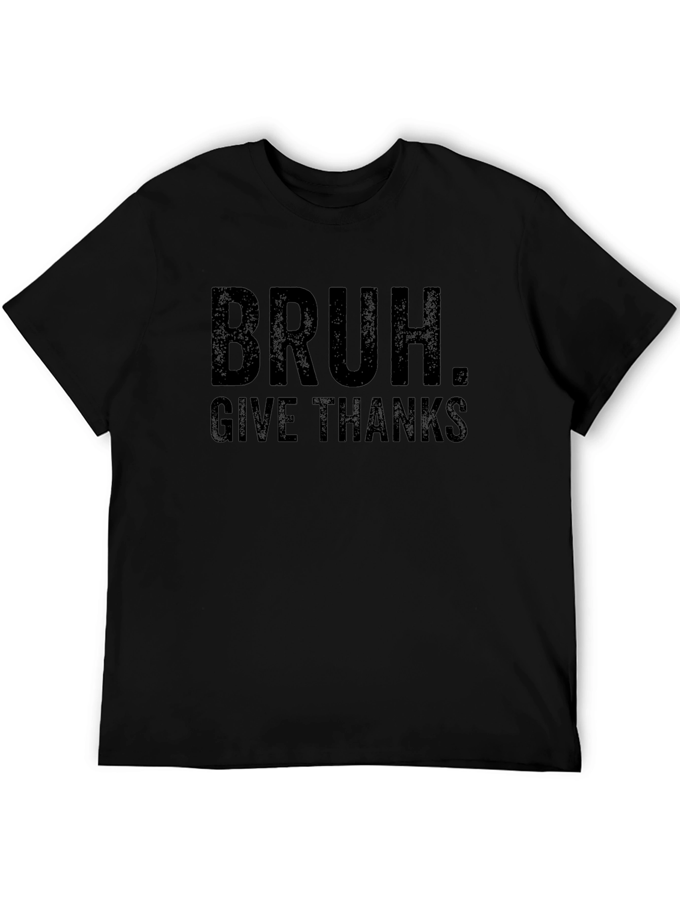 Bruh. Give Thanks Funny Thanksgiving T-Shirt