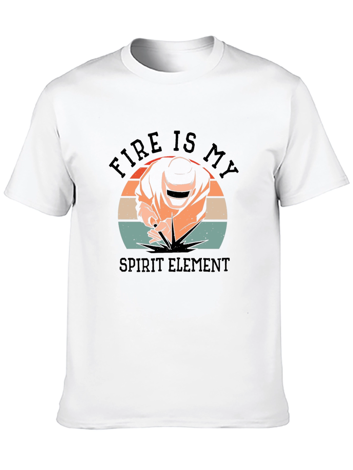 Fire Is My Spirit Element Welder T-Shirt