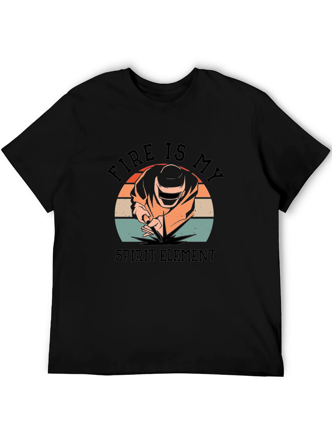 Fire Is My Spirit Element Welder T-Shirt