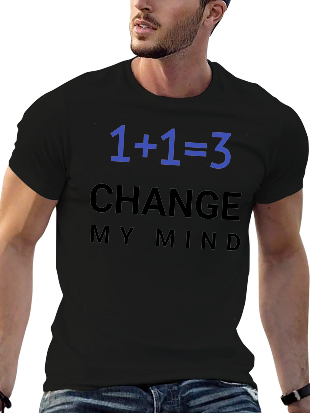1+1=3 Change My Mind T-Shirt
