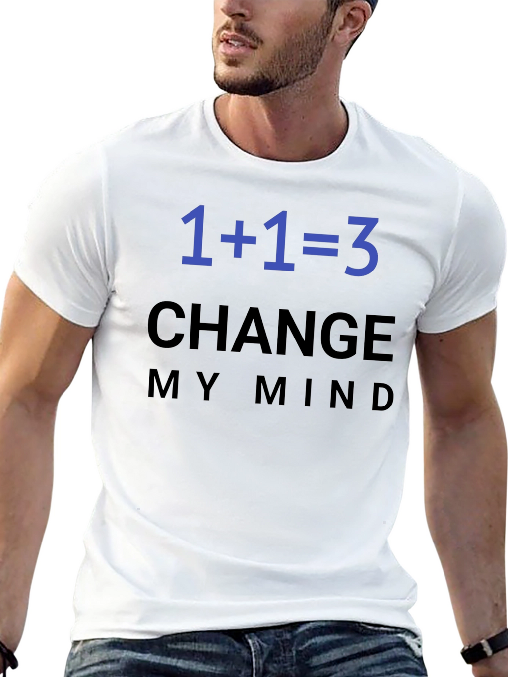 1+1=3 Change My Mind T-Shirt