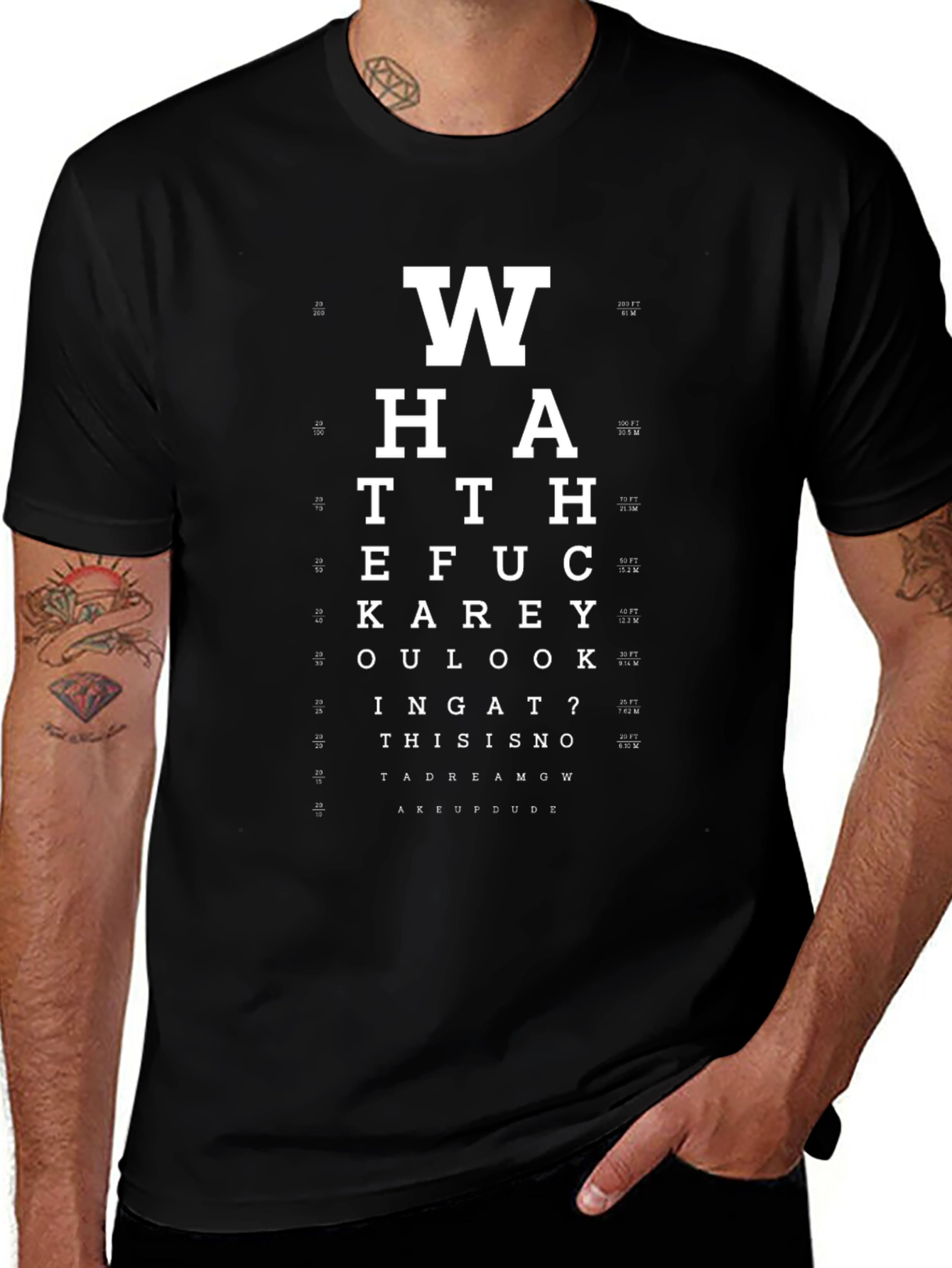 Funny Eye Chart T-Shirt - What Are You Looking At?