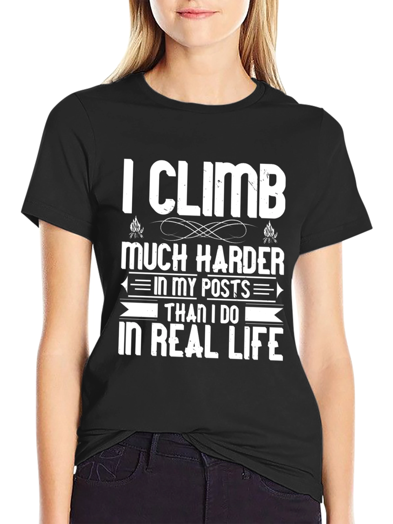 I Climb Much Harder T-Shirt - Funny Climbing Tee