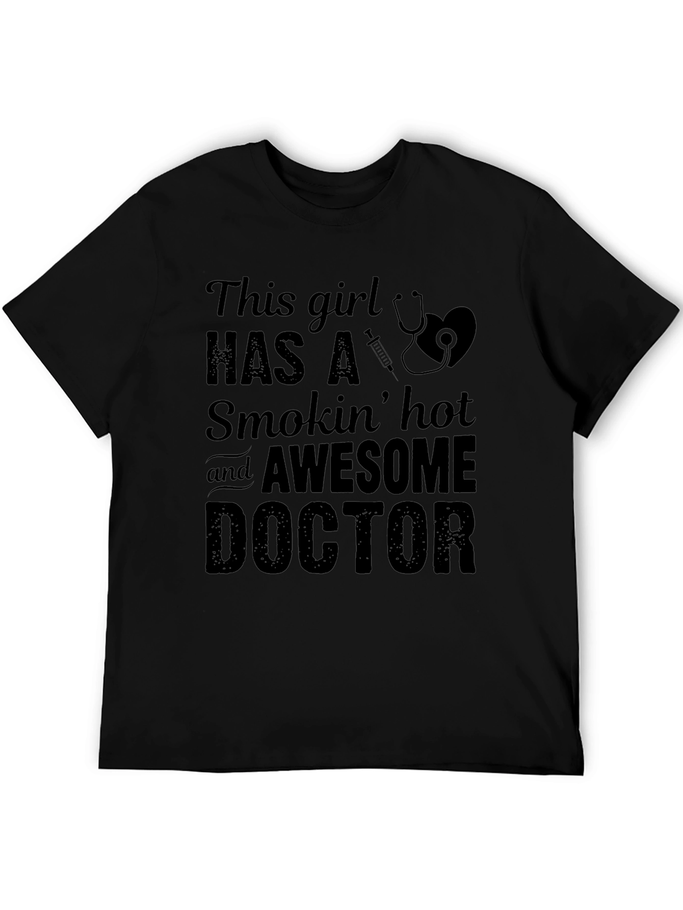 Funny Doctor Girlfriend Graphic T-Shirt