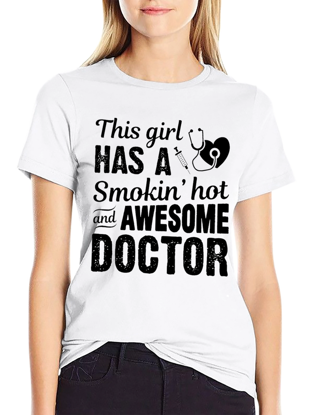 Funny Doctor Girlfriend Graphic T-Shirt