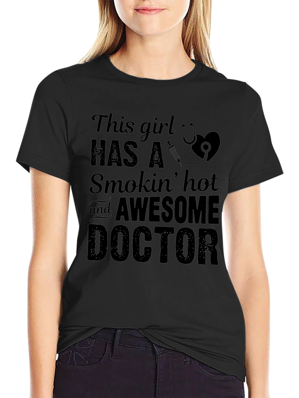 Funny Doctor Girlfriend Graphic T-Shirt
