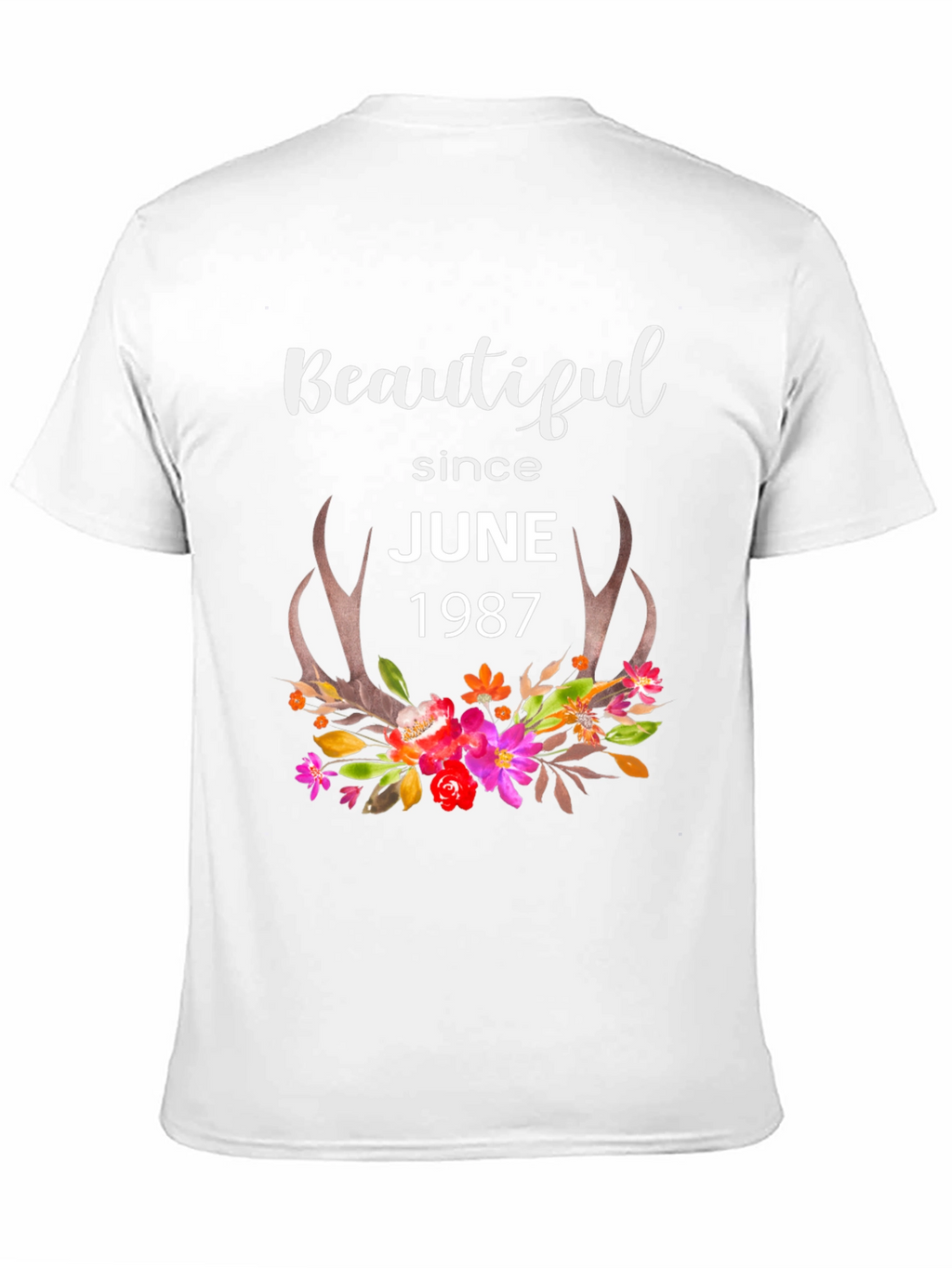 Beautiful Since June 1987 Floral T-Shirt