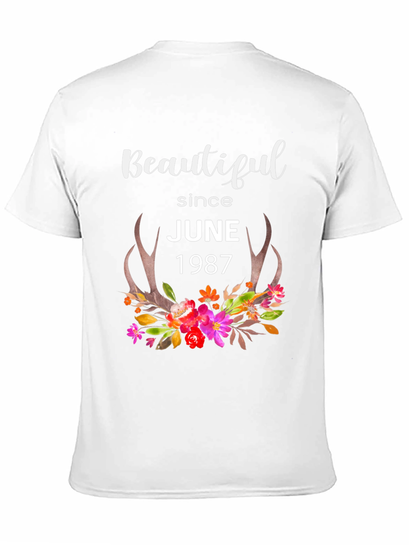 Beautiful Since June 1987 Floral T-Shirt