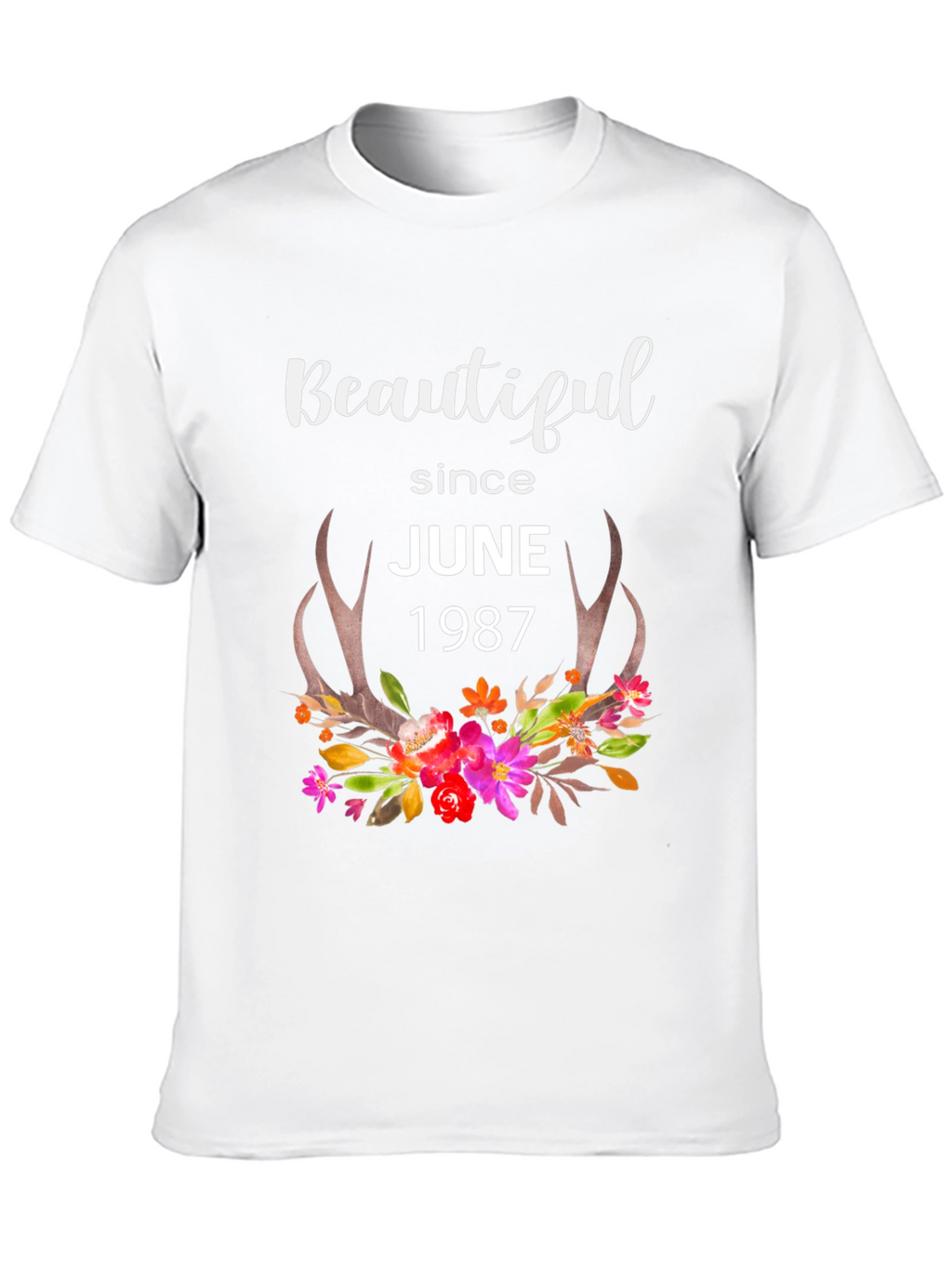 Beautiful Since June 1987 Floral T-Shirt
