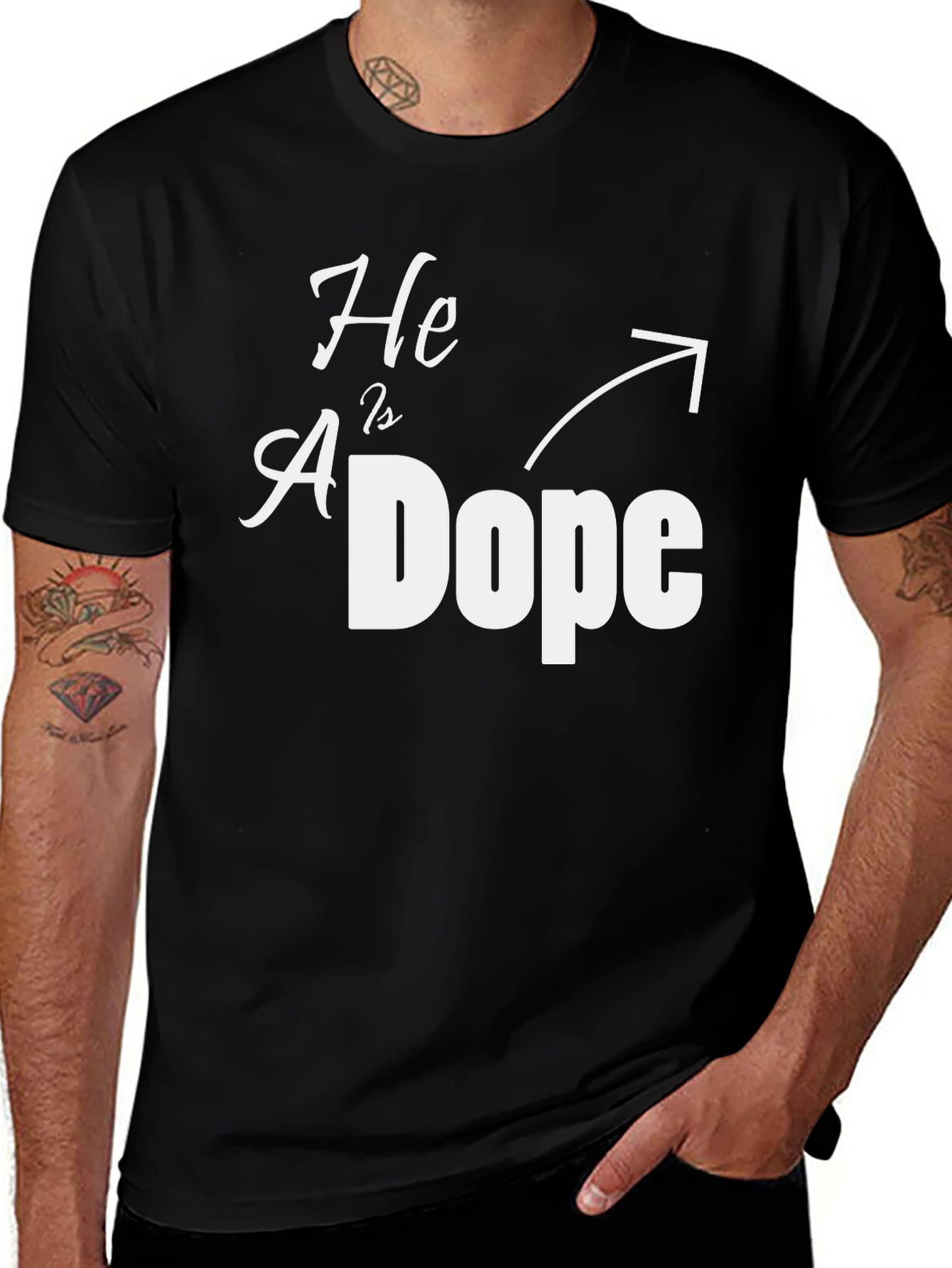 He Is Dope Graphic T-Shirt - Trendy Design