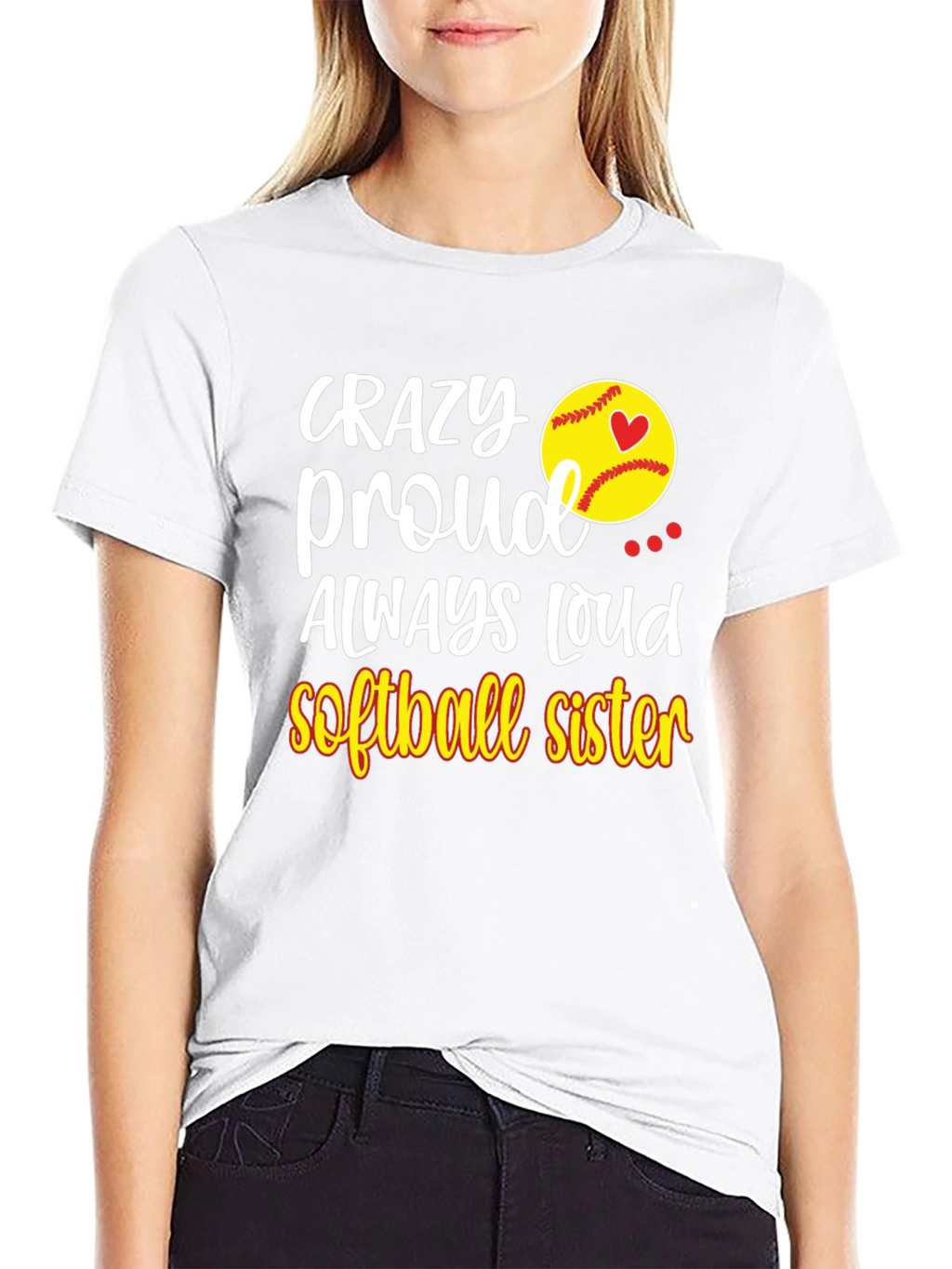 Crazy Proud Softball Sister T-Shirt