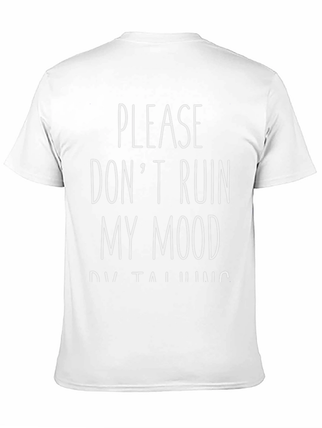 Dont Ruin My Mood Black Graphic Tee