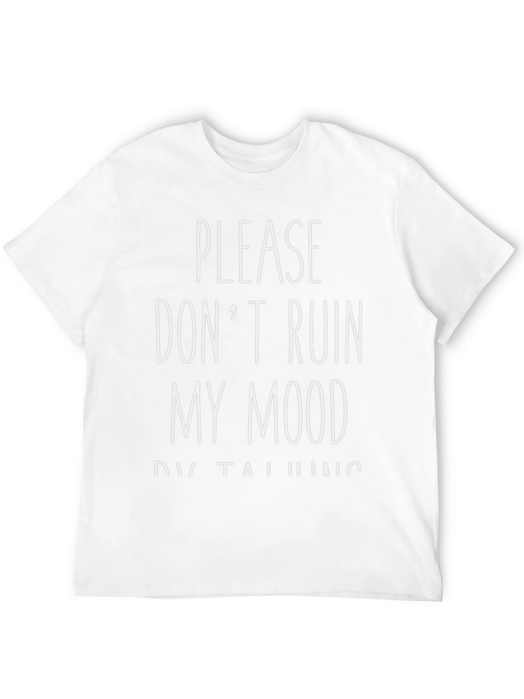 Dont Ruin My Mood Black Graphic Tee