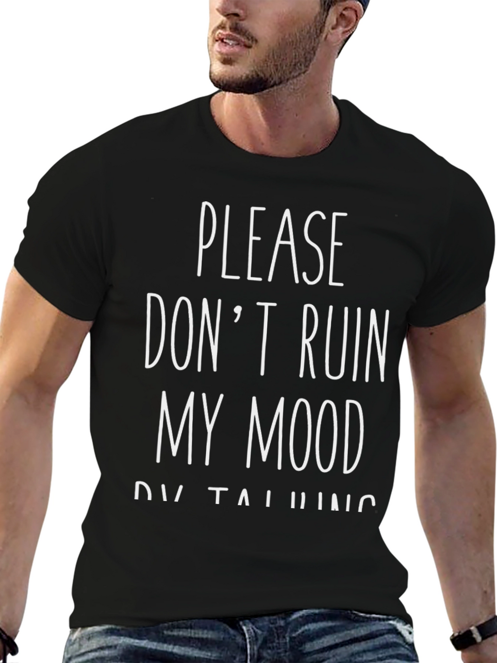 Dont Ruin My Mood Black Graphic Tee